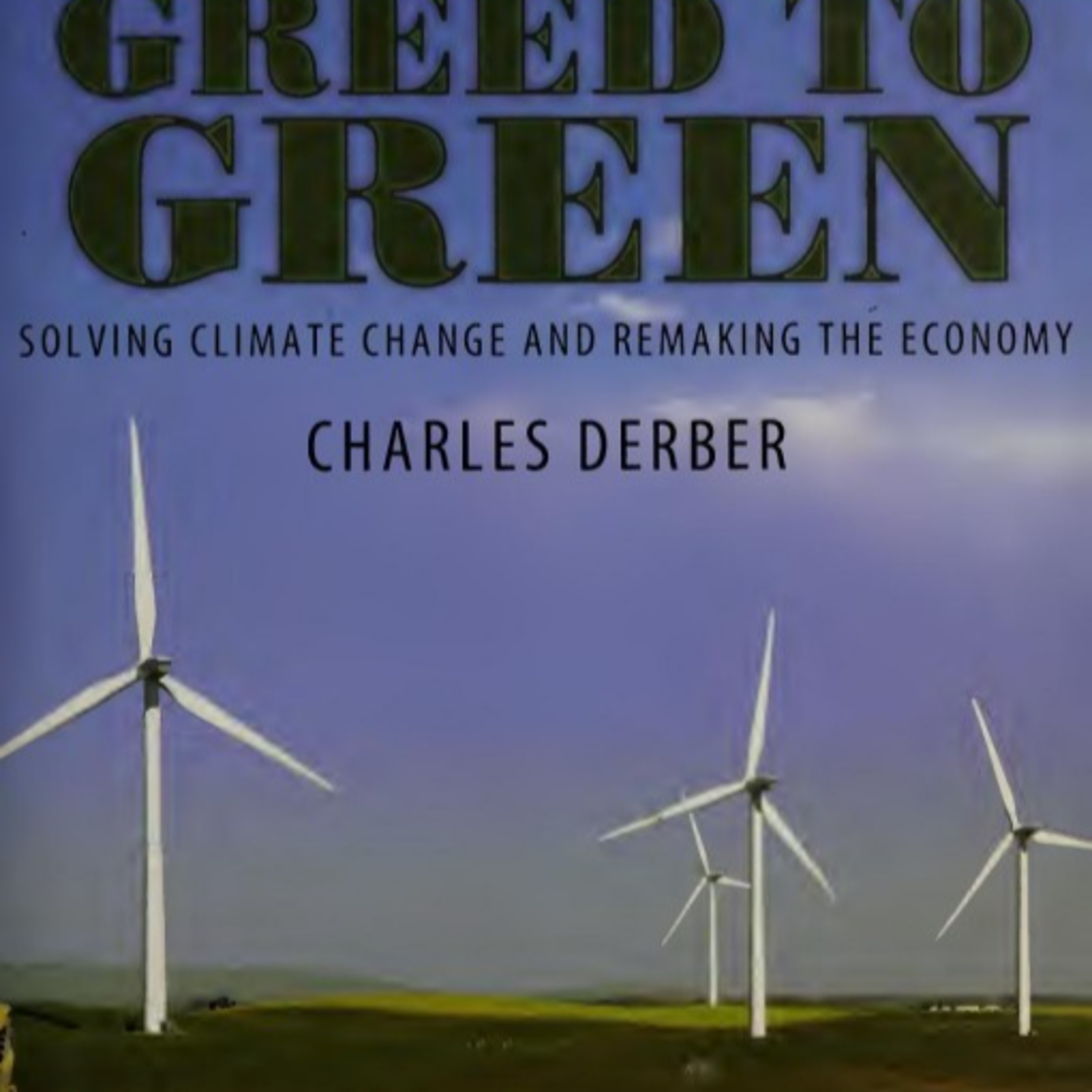 Greed to Green: Is Capitalism Driving Climate Change? — A Systems Analysis episode artwork