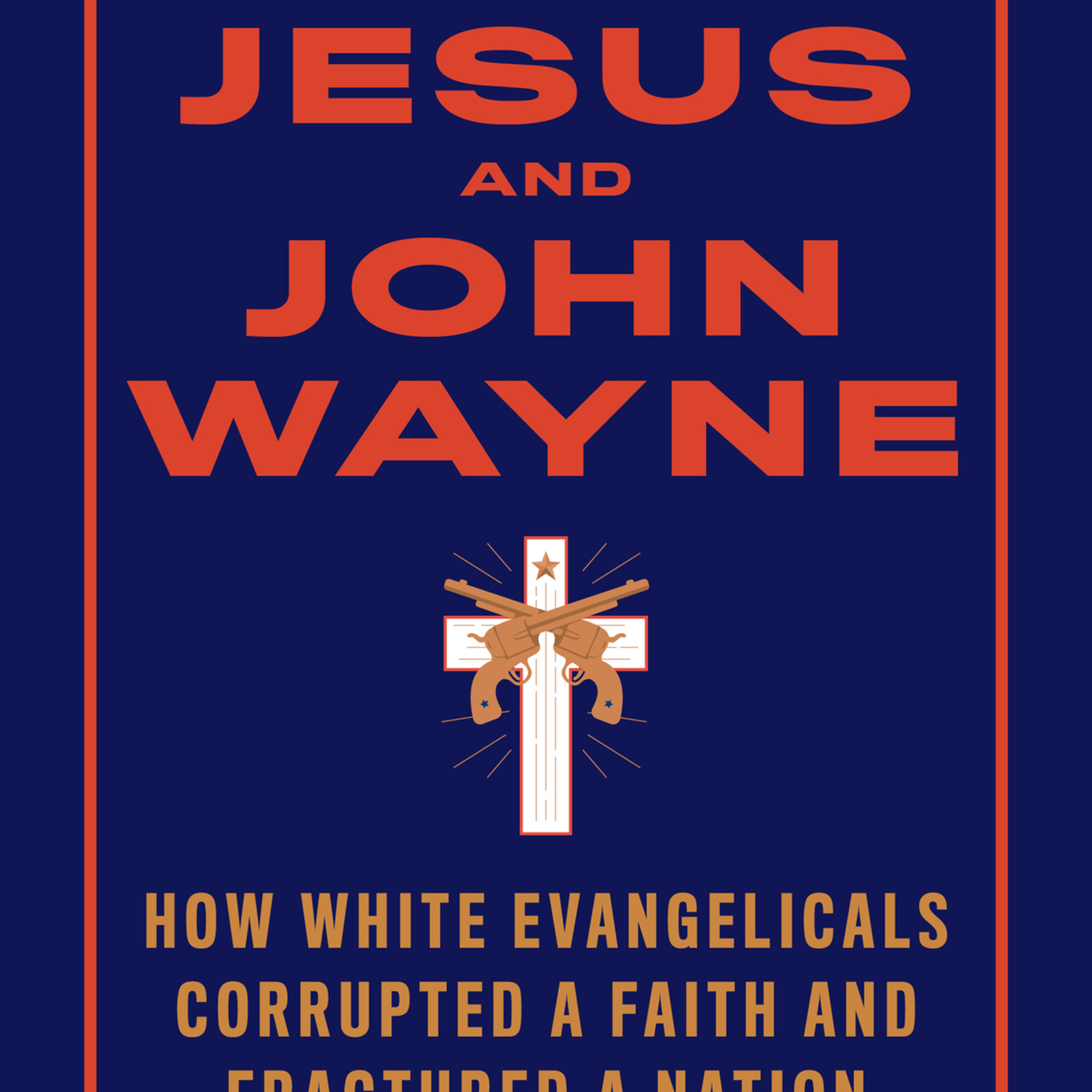 Jesus and John Wayne — How Institutions Quietly Reshape Identity episode artwork
