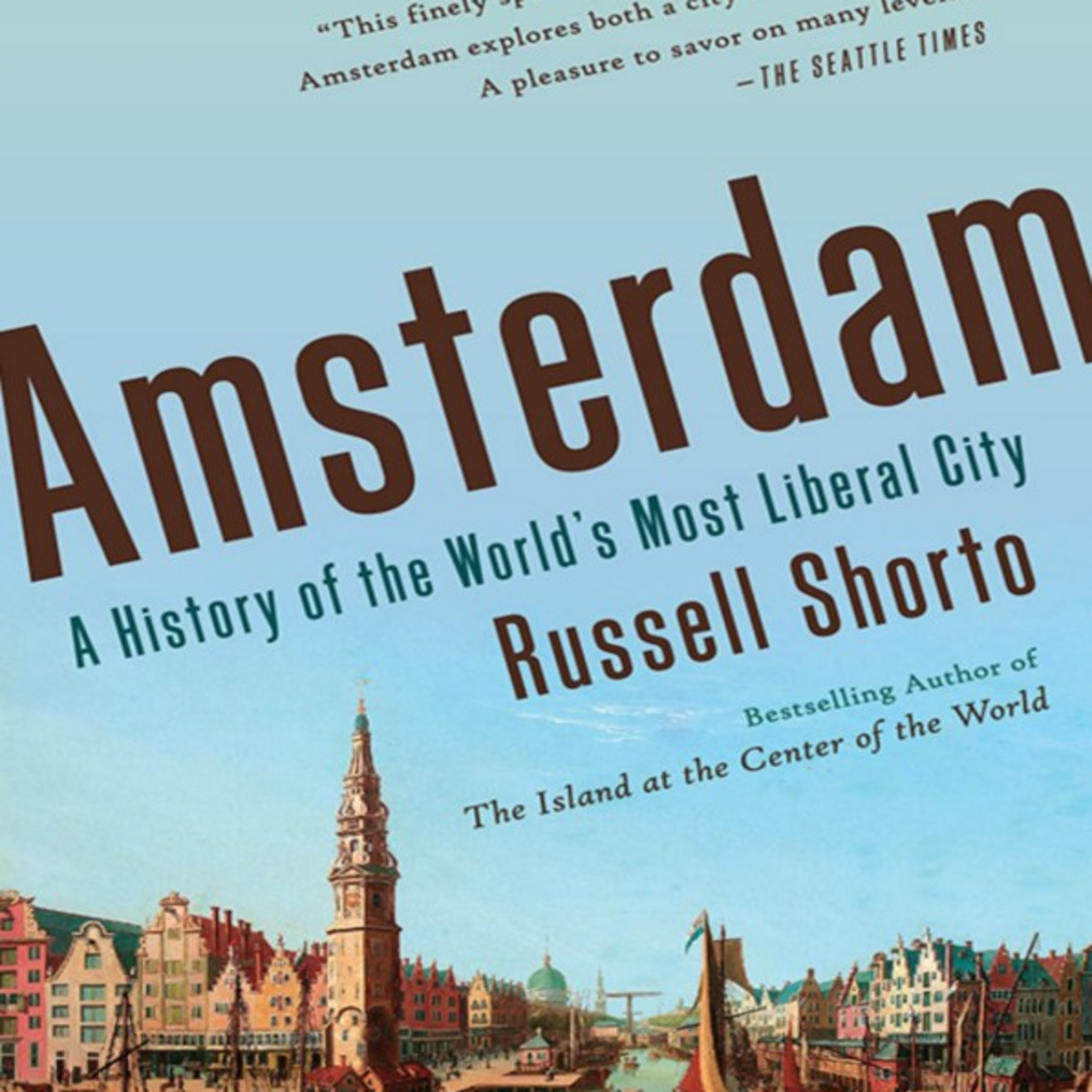 Amsterdam: The Hidden Systems That Created Modern Freedom episode artwork