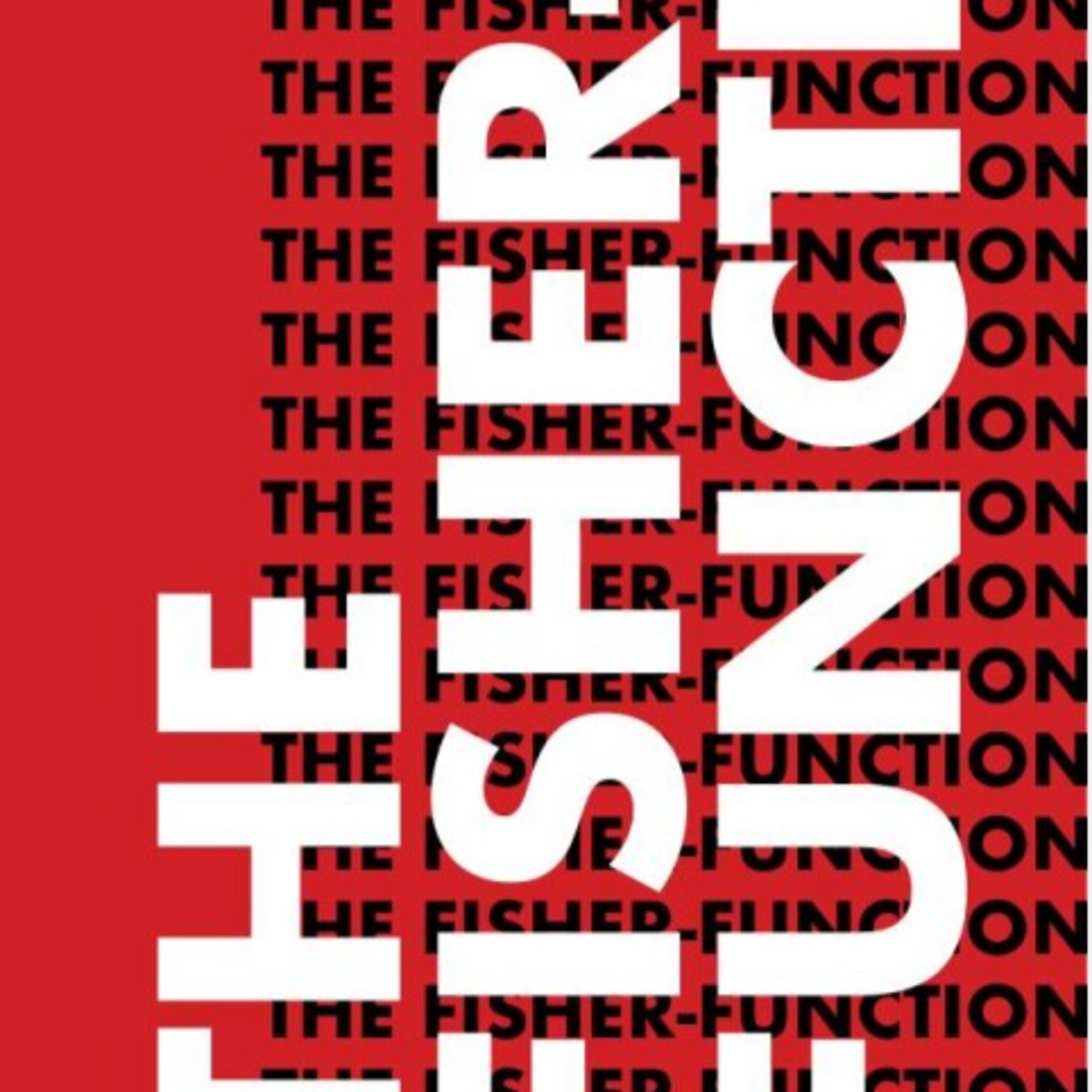 The Fisher-Function — Can Capitalism Shape What We Desire? episode artwork