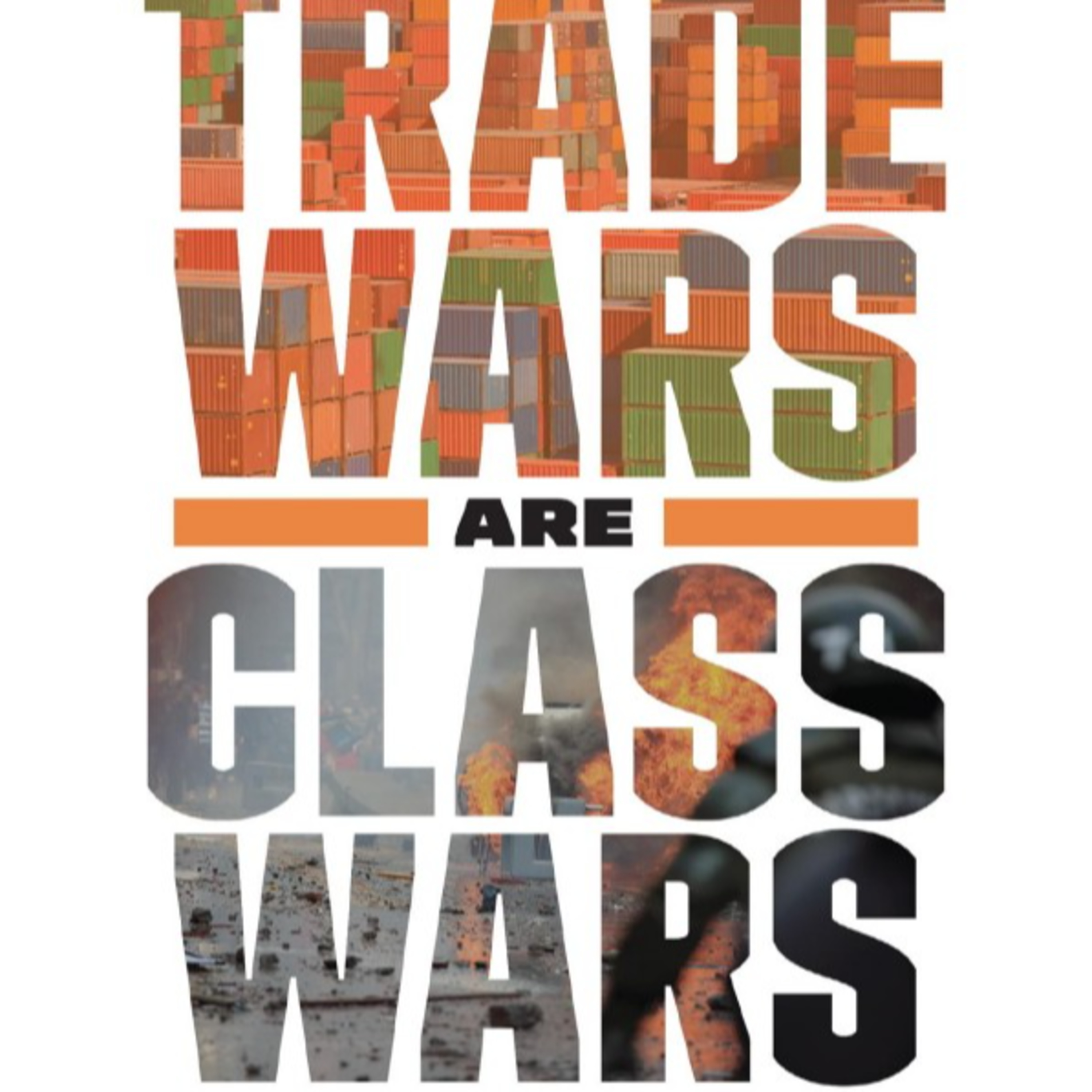 Trade Wars Are Class Wars — How Inequality Becomes a Global Imbalance episode artwork