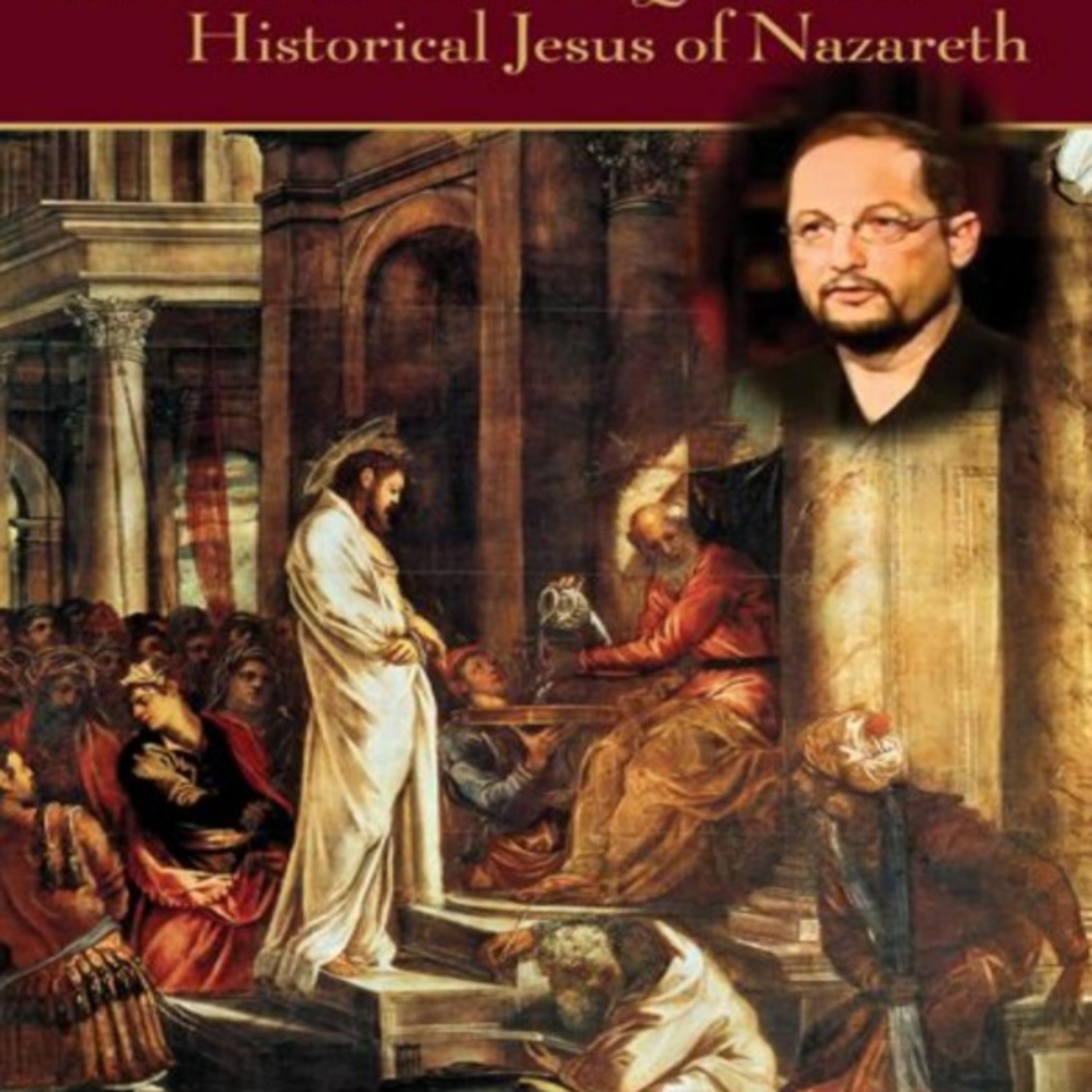 Bart Ehrman and the Quest of the Historical Jesus of Nazareth — How Consensus Becomes Certainty episode artwork