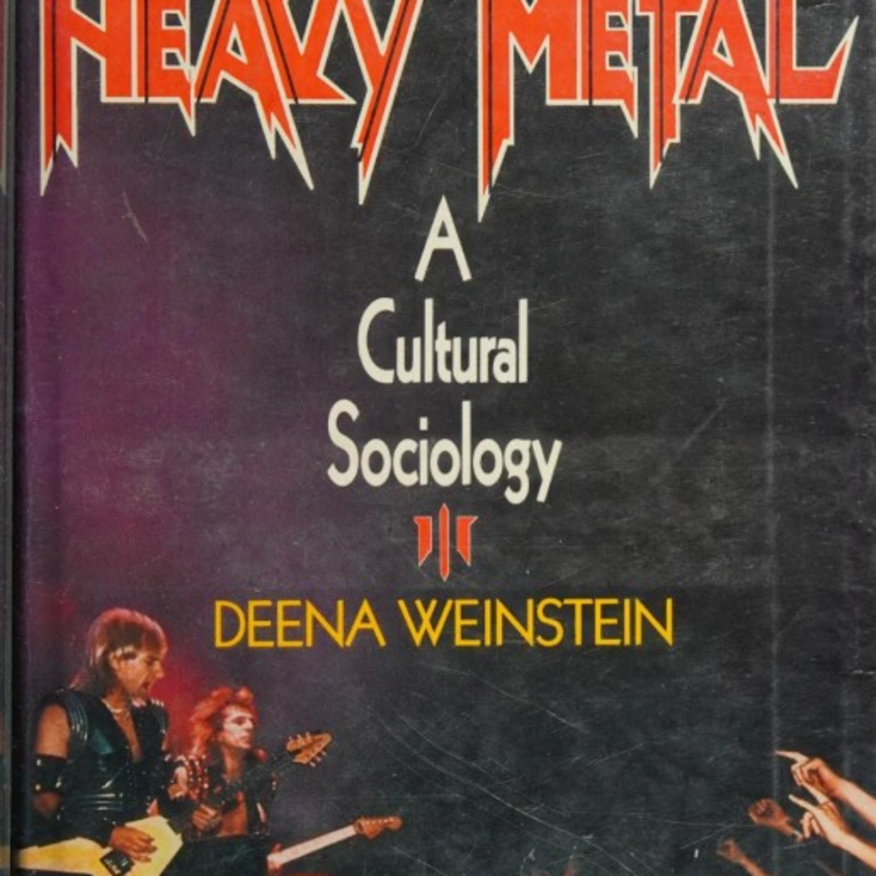 Heavy Metal: A Cultural Sociology — Who Defines a Genre? episode artwork