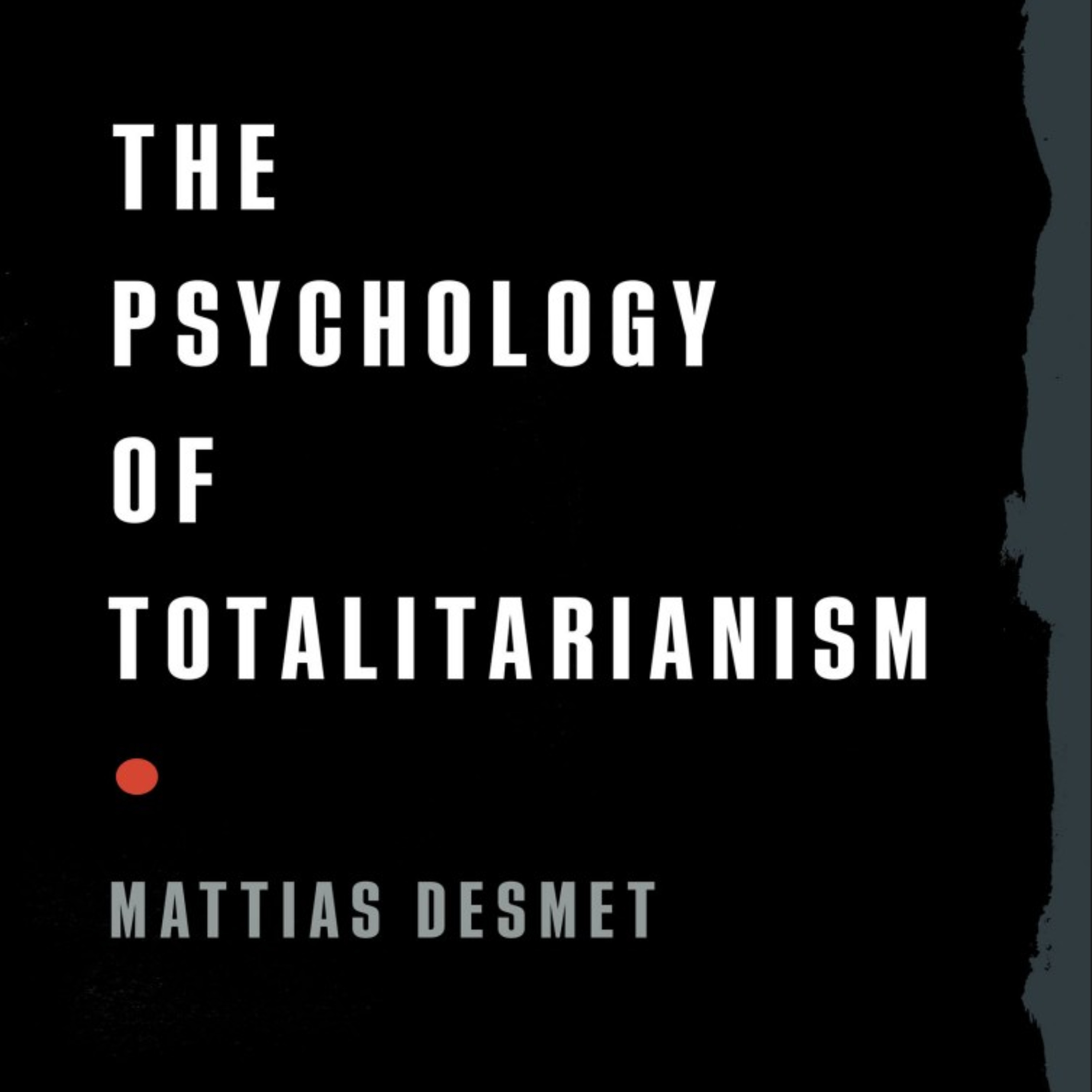 The Psychology of Totalitarianism — How Fear Turns Isolation into Conformity episode artwork