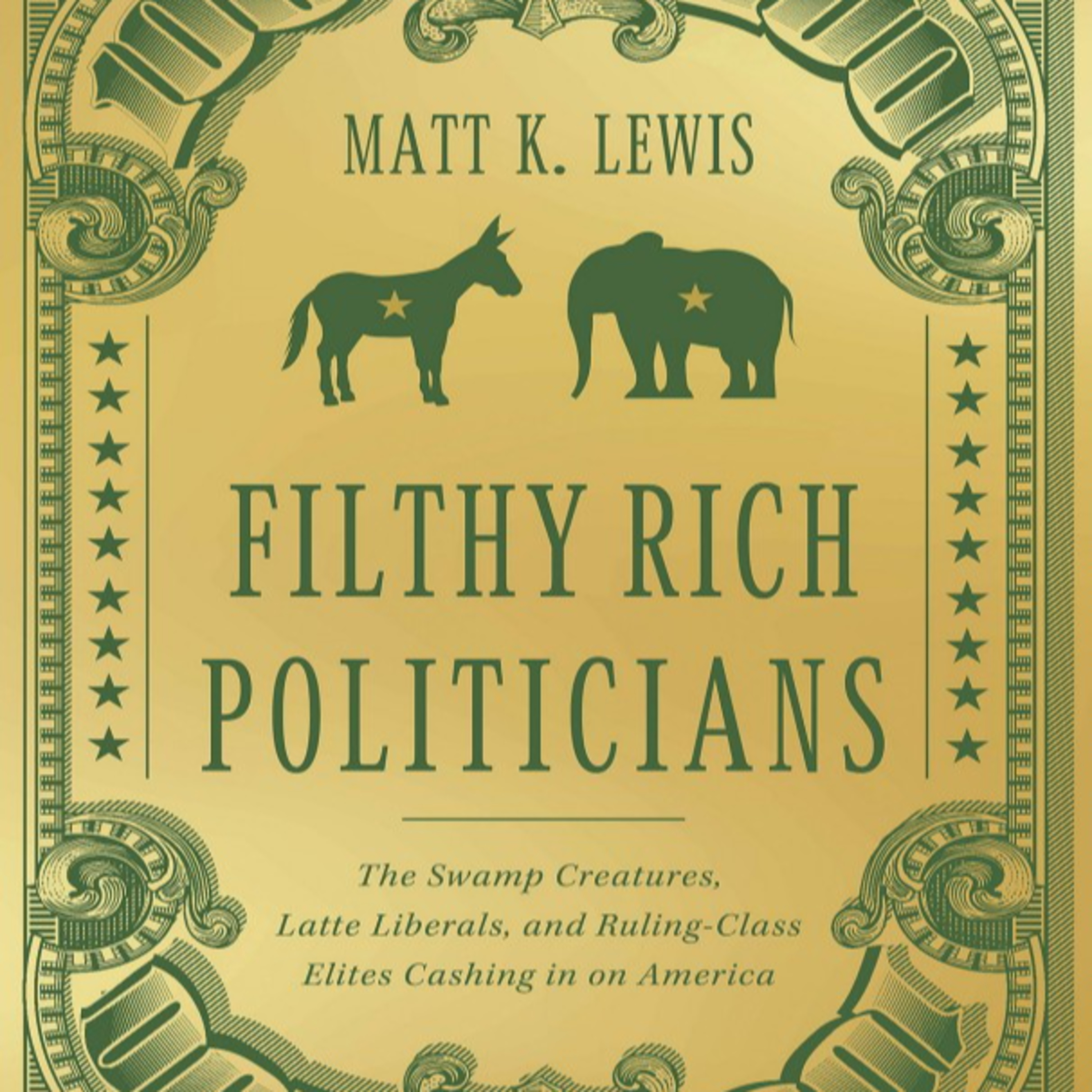 Filthy Rich Politicians — How Wealth Becomes Political Power episode artwork