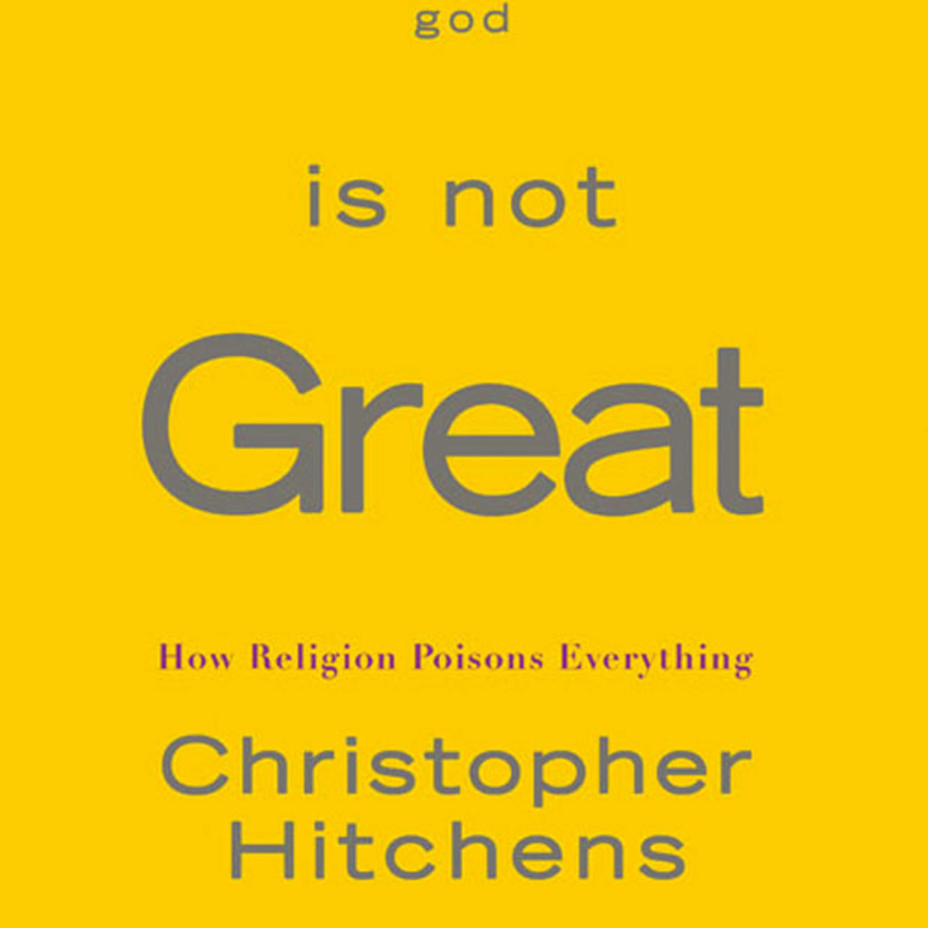 God Is Not Great: How Religion Poisons Everything — When Certainty Becomes Authority episode artwork