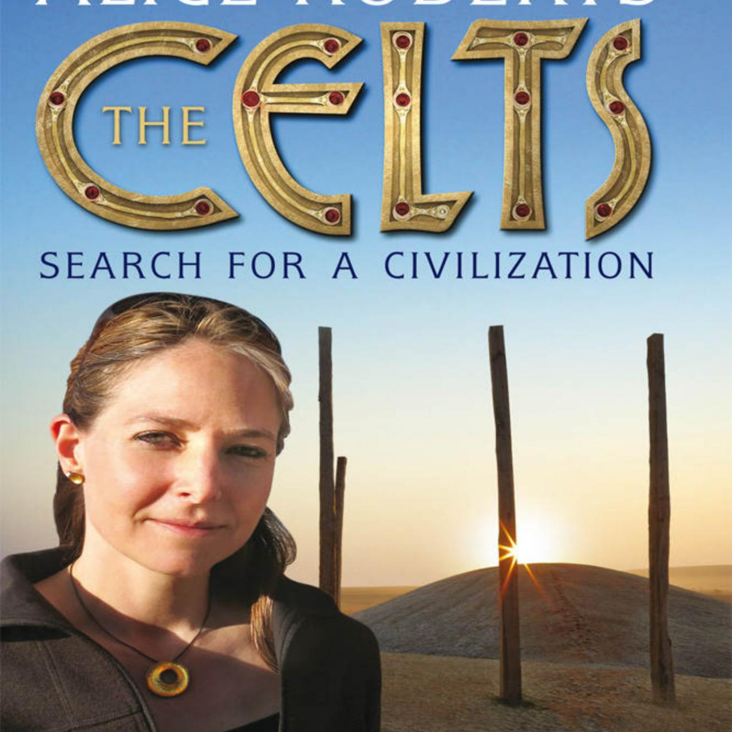 The Celts: Search for a Civilization — When Labels Become Civilizations episode artwork