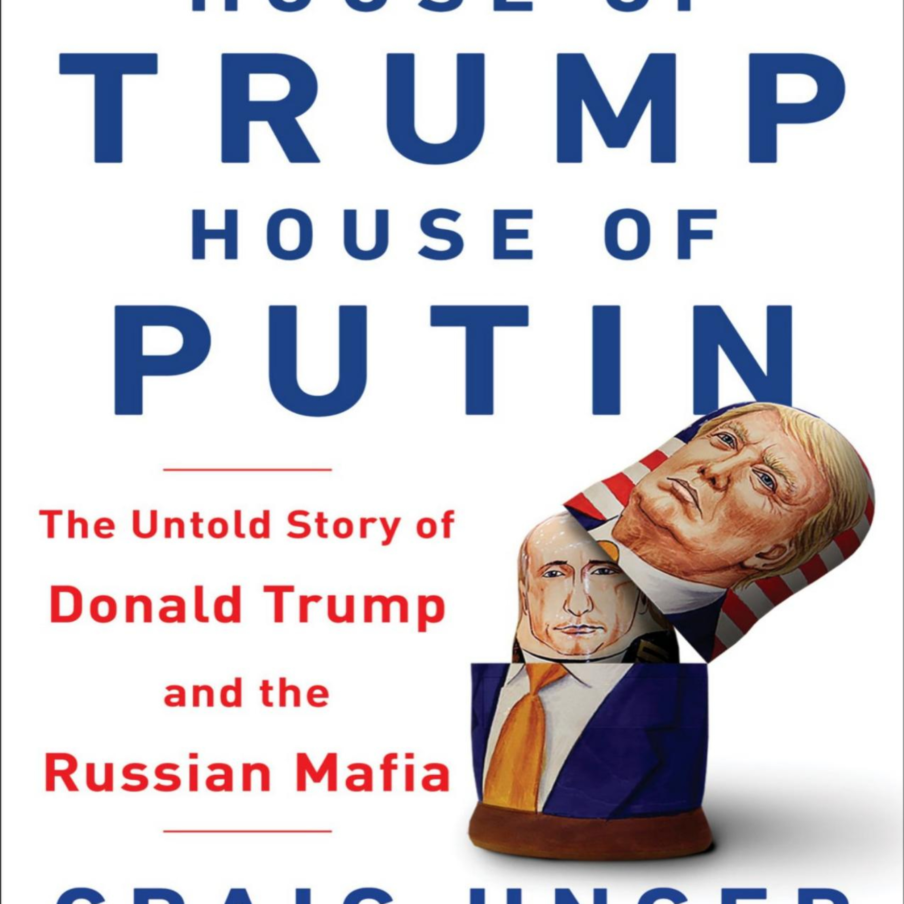 House of Trump, House of Putin — How Money Becomes Influence
