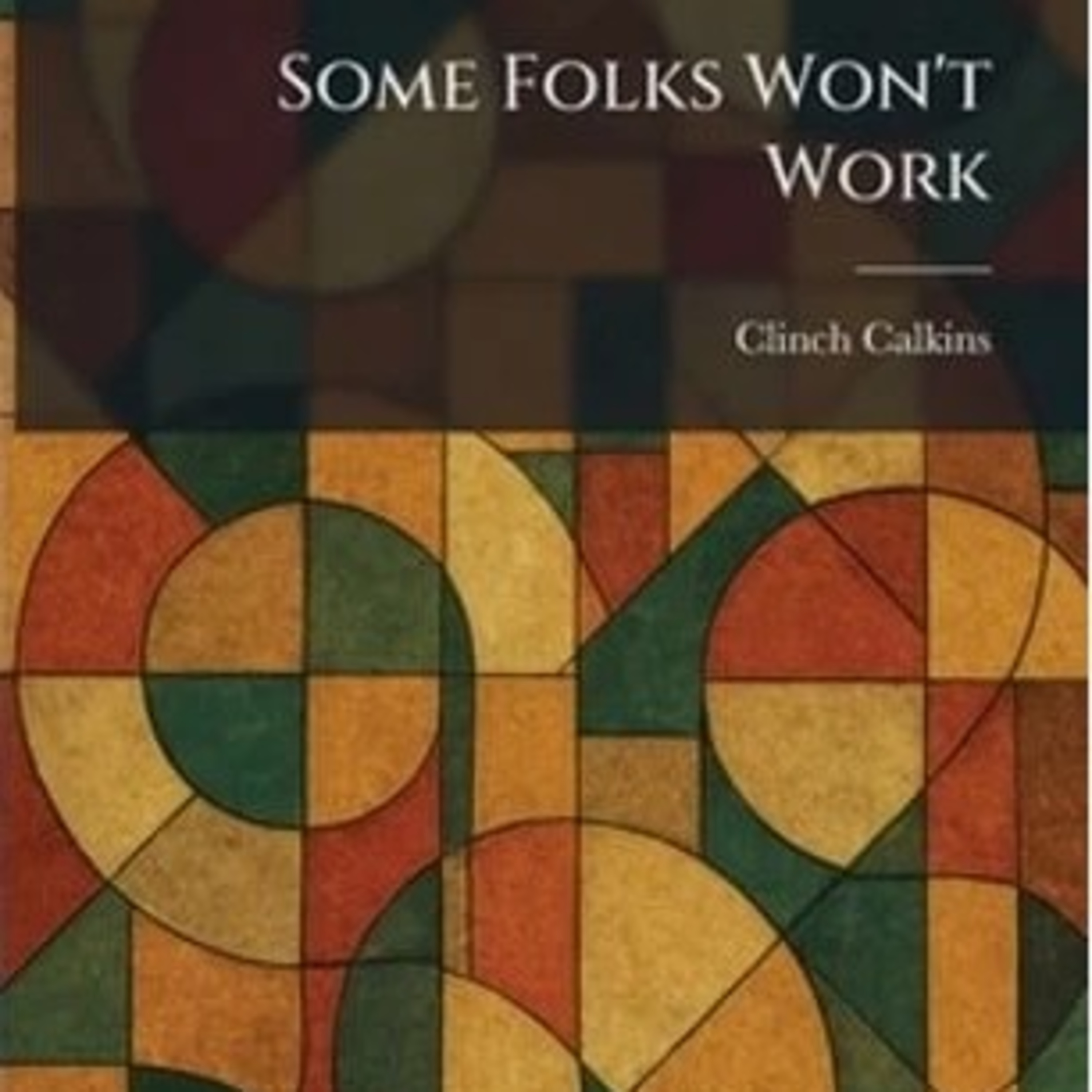 Some Folks Won't Work — Who Bears the Risk When Jobs Disappear?