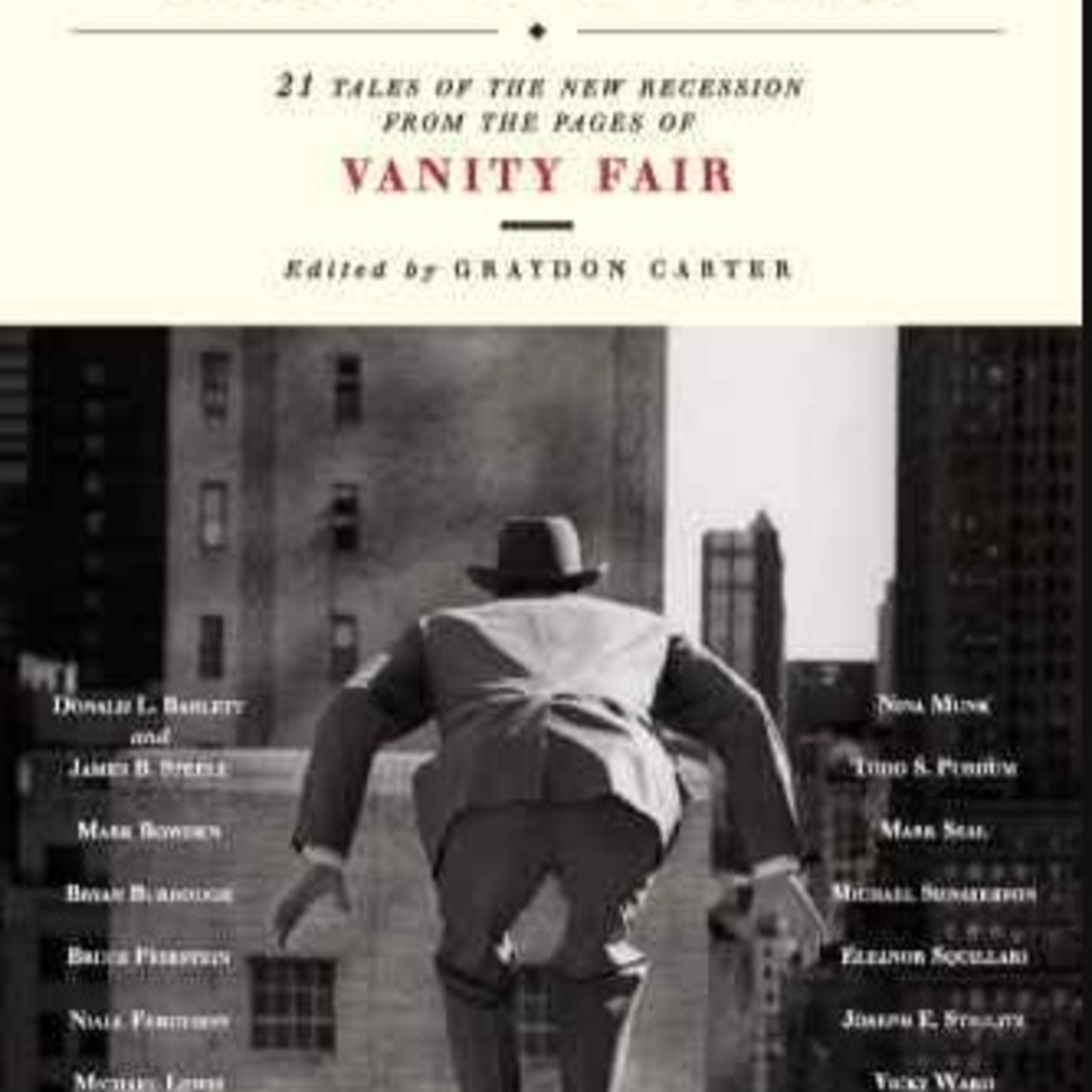 The Great Hangover: 21 Tales of the New Recession — How Risk Became Systemic