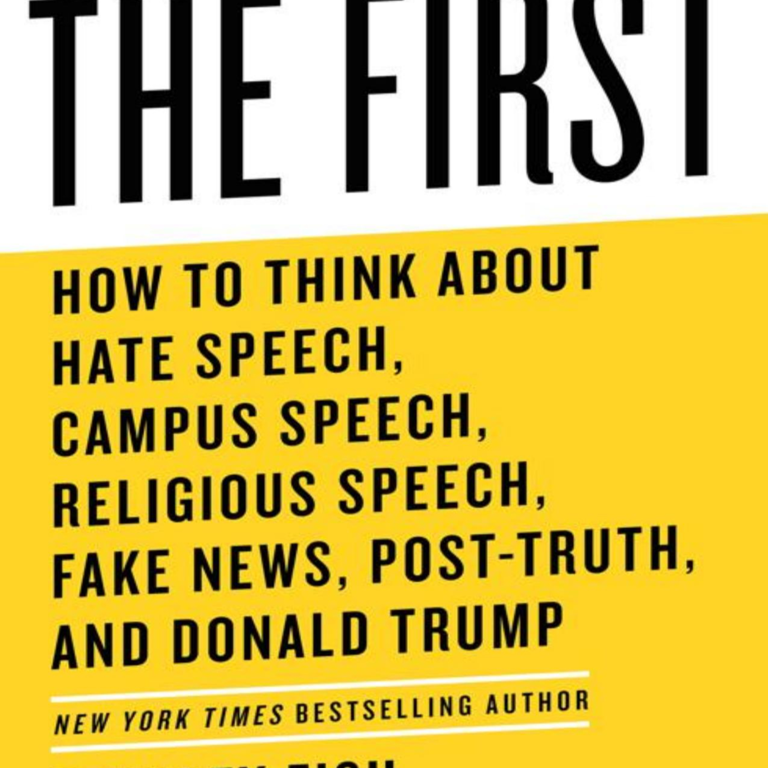 The First — Why Free Speech Is Never Neutral episode artwork