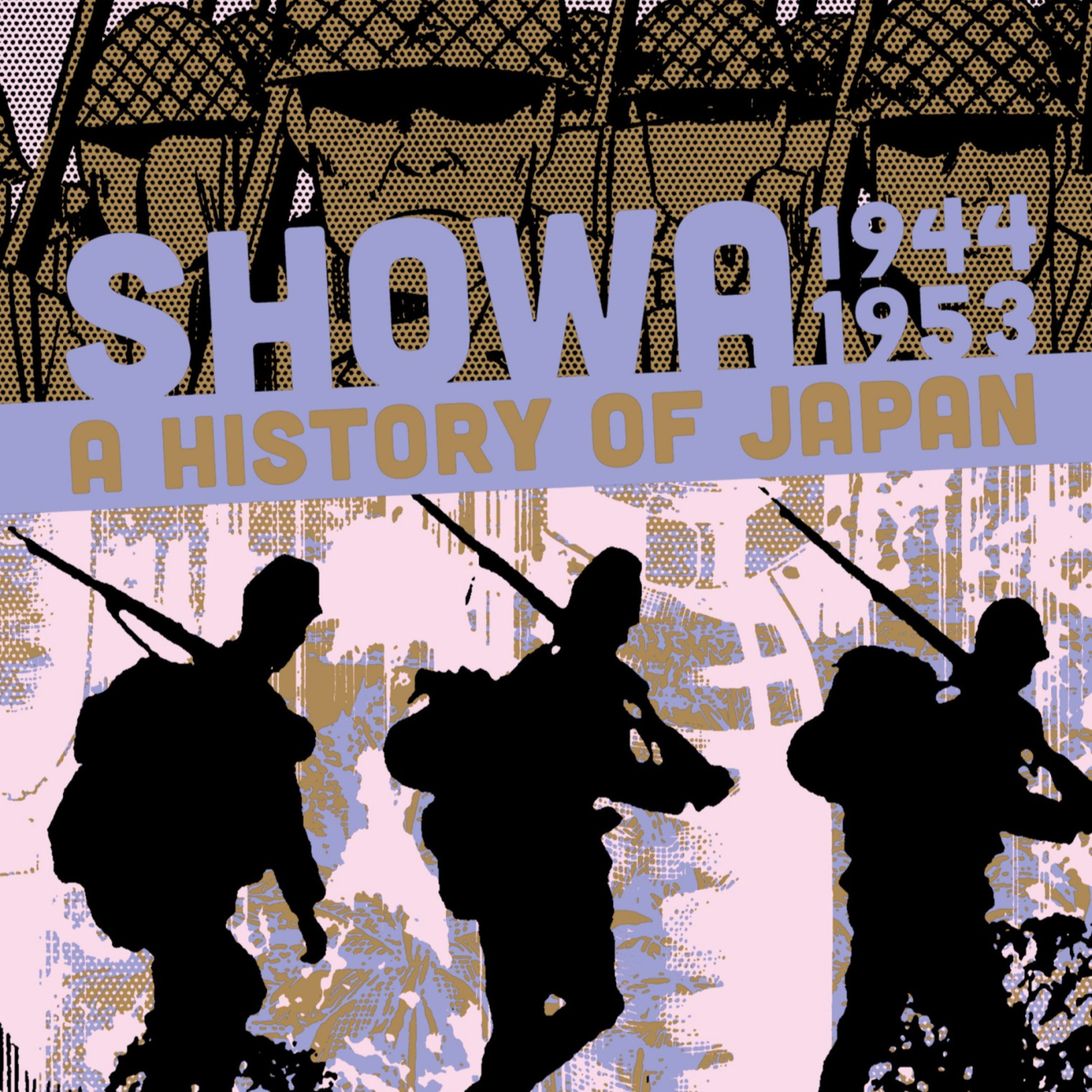 Showa 1944–1953: A History of Japan — When Strategy Stops Correcting Itself episode artwork