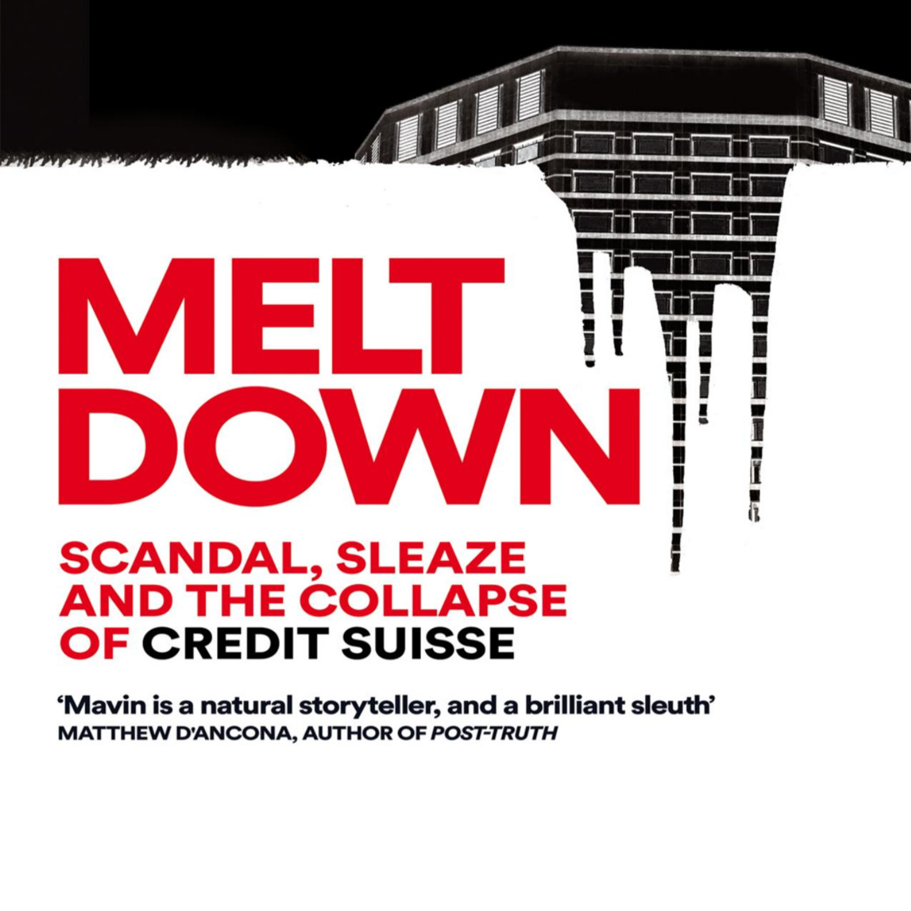 Melt Down: Scandal, Sleaze and the Collapse of Credit Suisse — When Trust Runs Out episode artwork