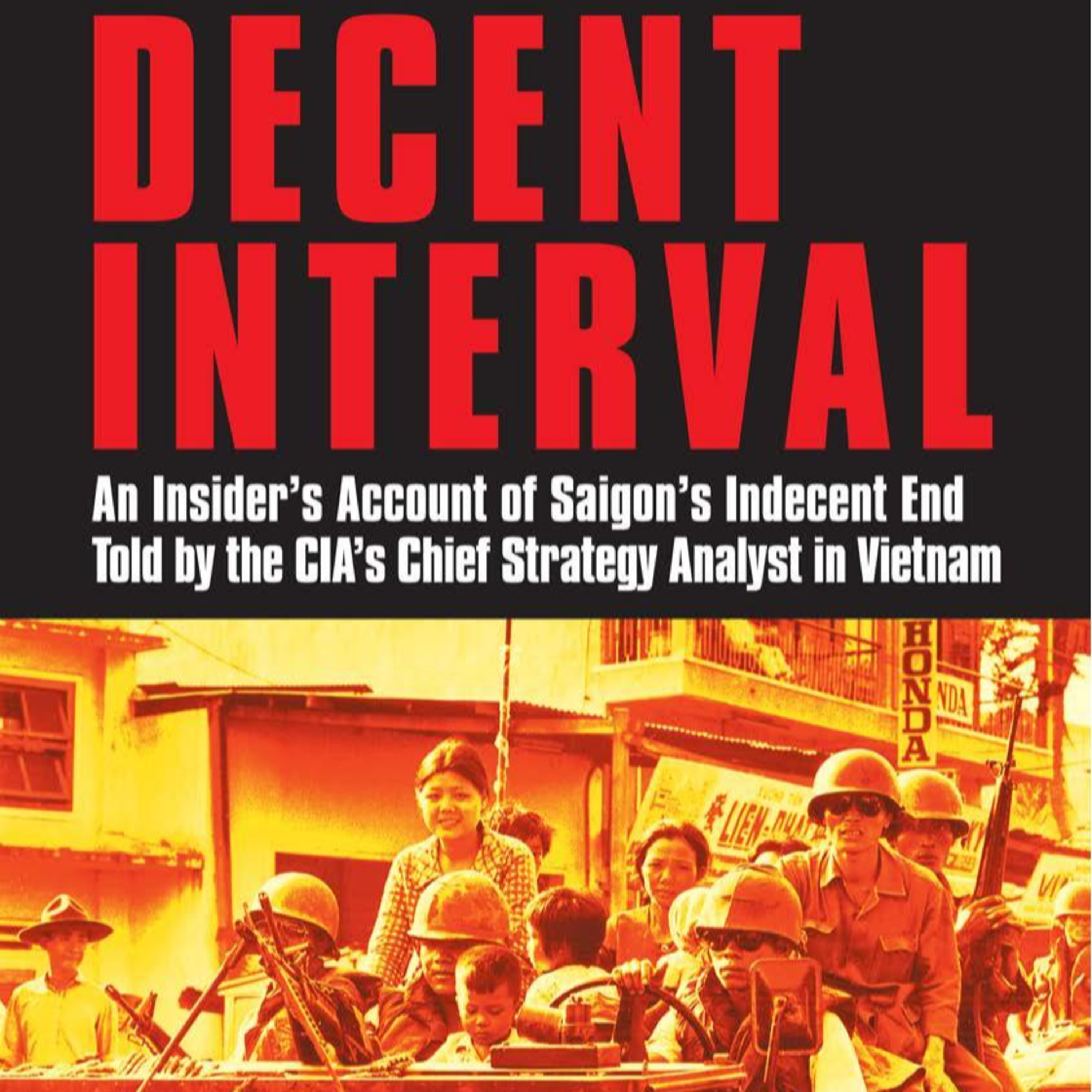 Decent Interval — When Intelligence Fails to Become Action episode artwork