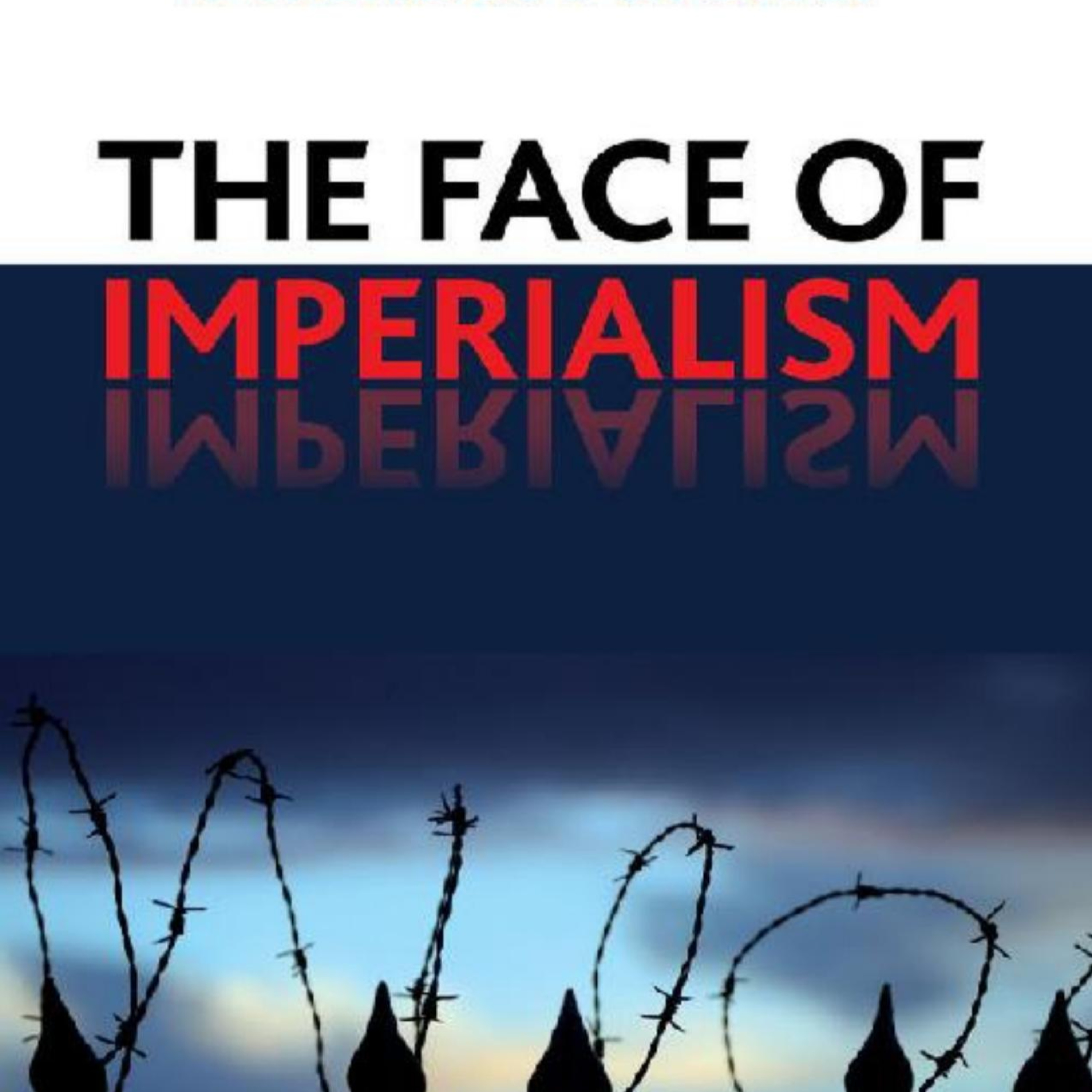 The Face of Imperialism — Who Gains and Who Pays? episode artwork