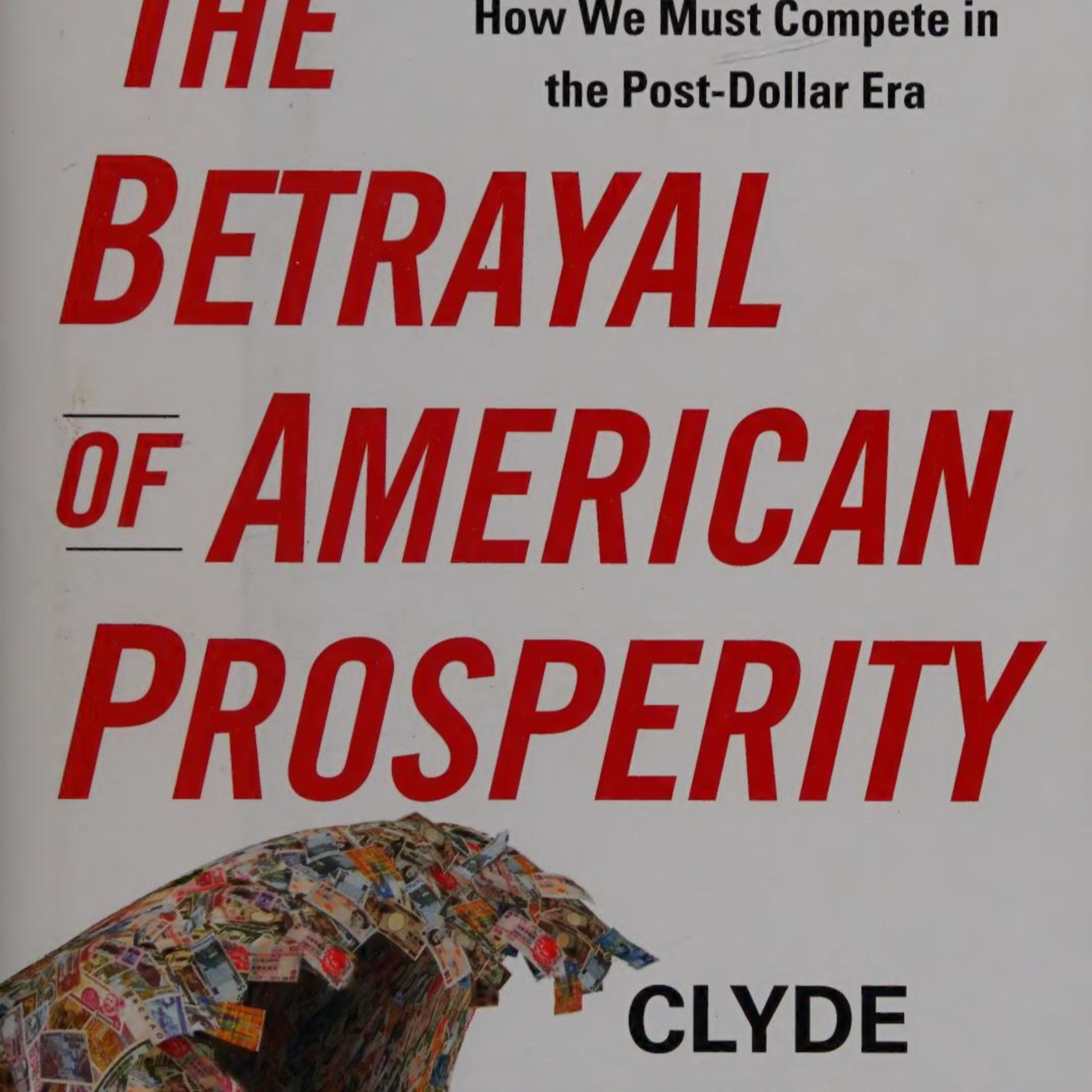 The Betrayal of American Prosperity — When Cheap Becomes Expensive episode artwork