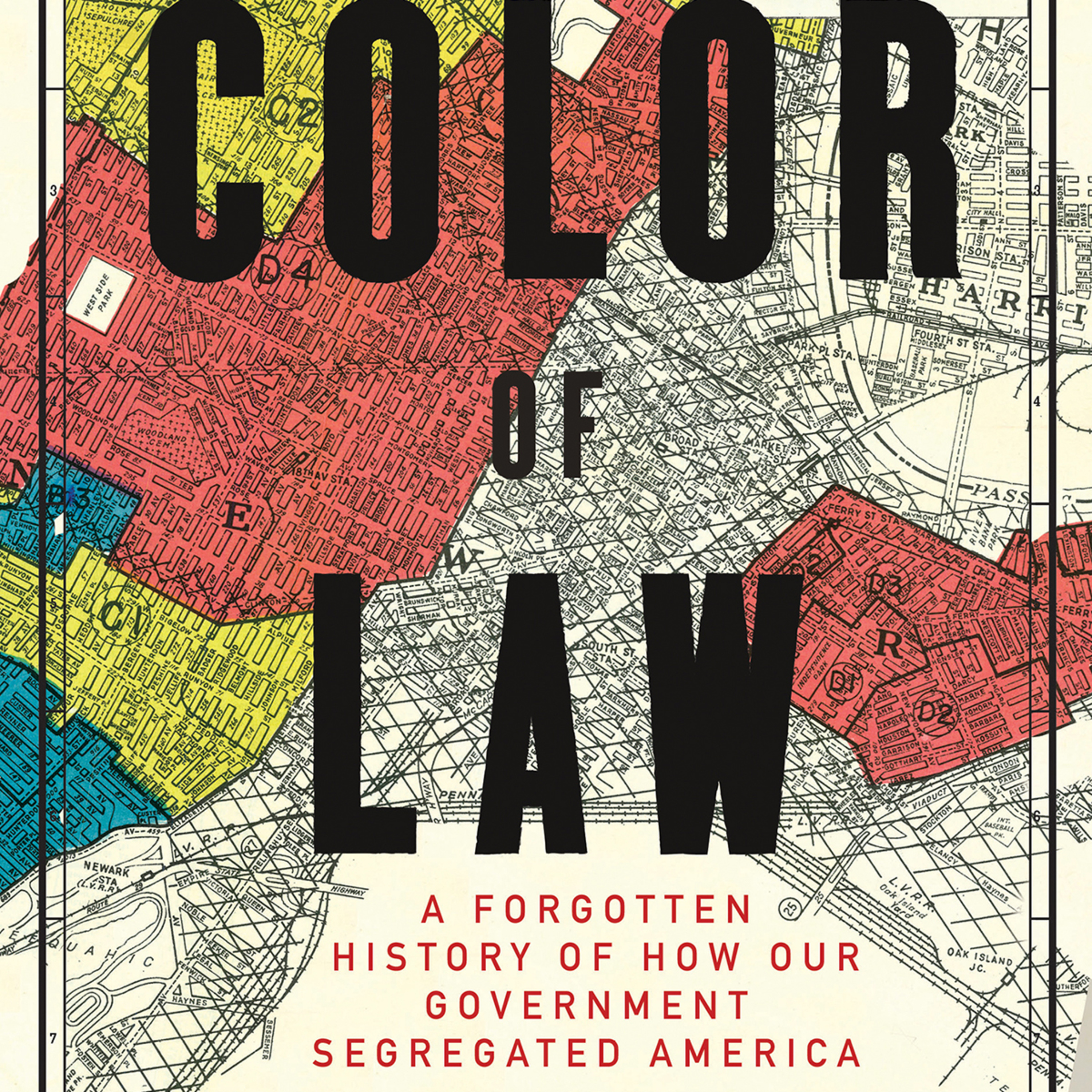 Color Vision Change The Color of Law: A Forgotten History of How Our Government Segregated ...