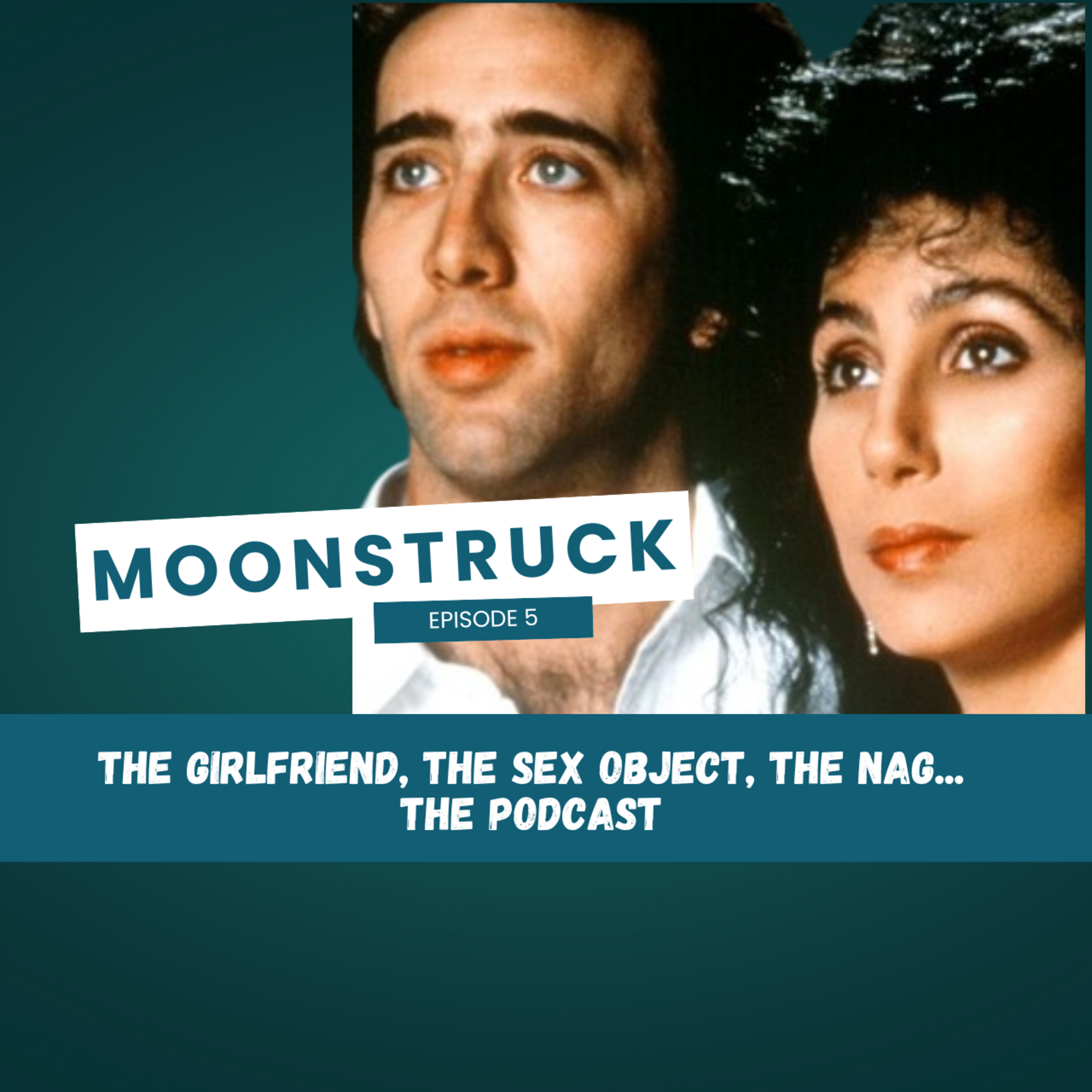 The Girlfriend, The Sex Object, The Nag