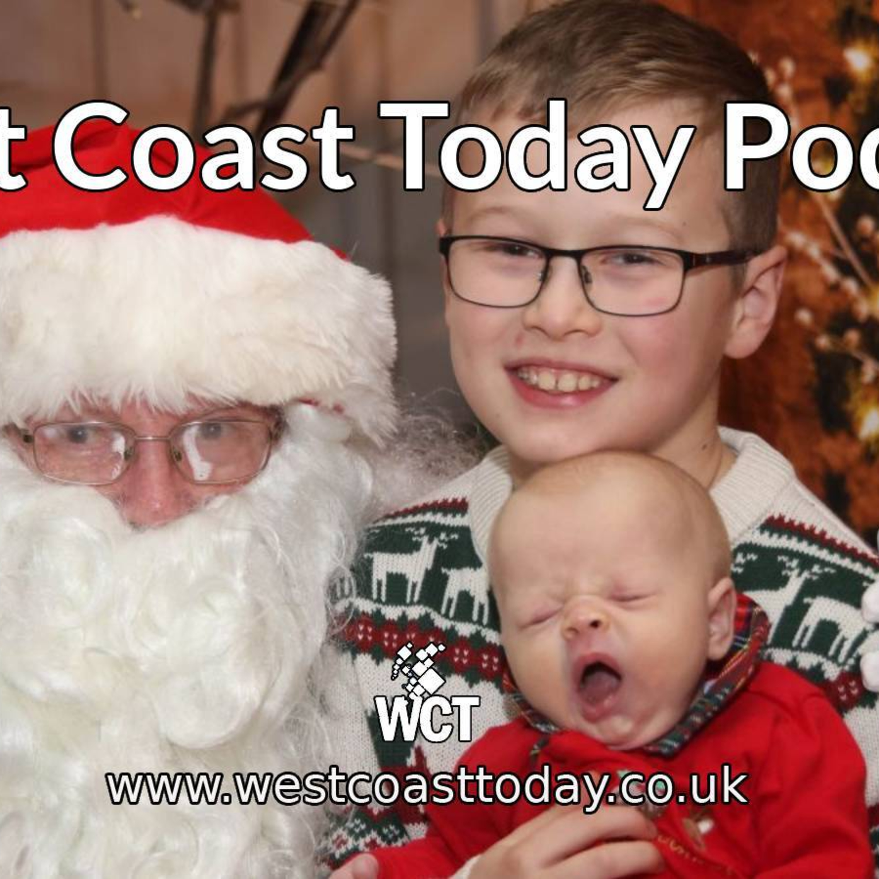 The West Coast Today Podcast (Christmas 2025) episode artwork