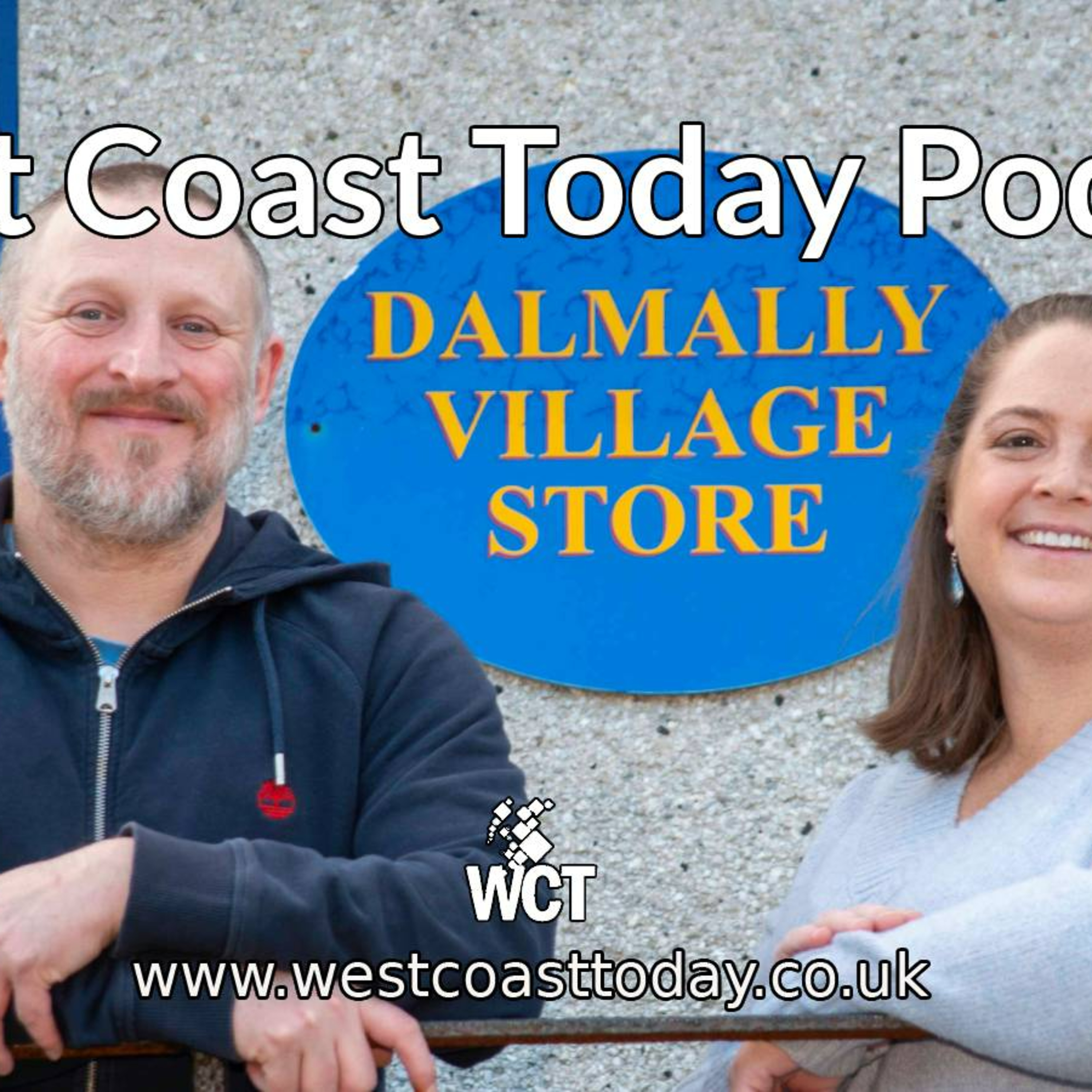 The West Coast Today Podcast - 11th March 2026 episode artwork