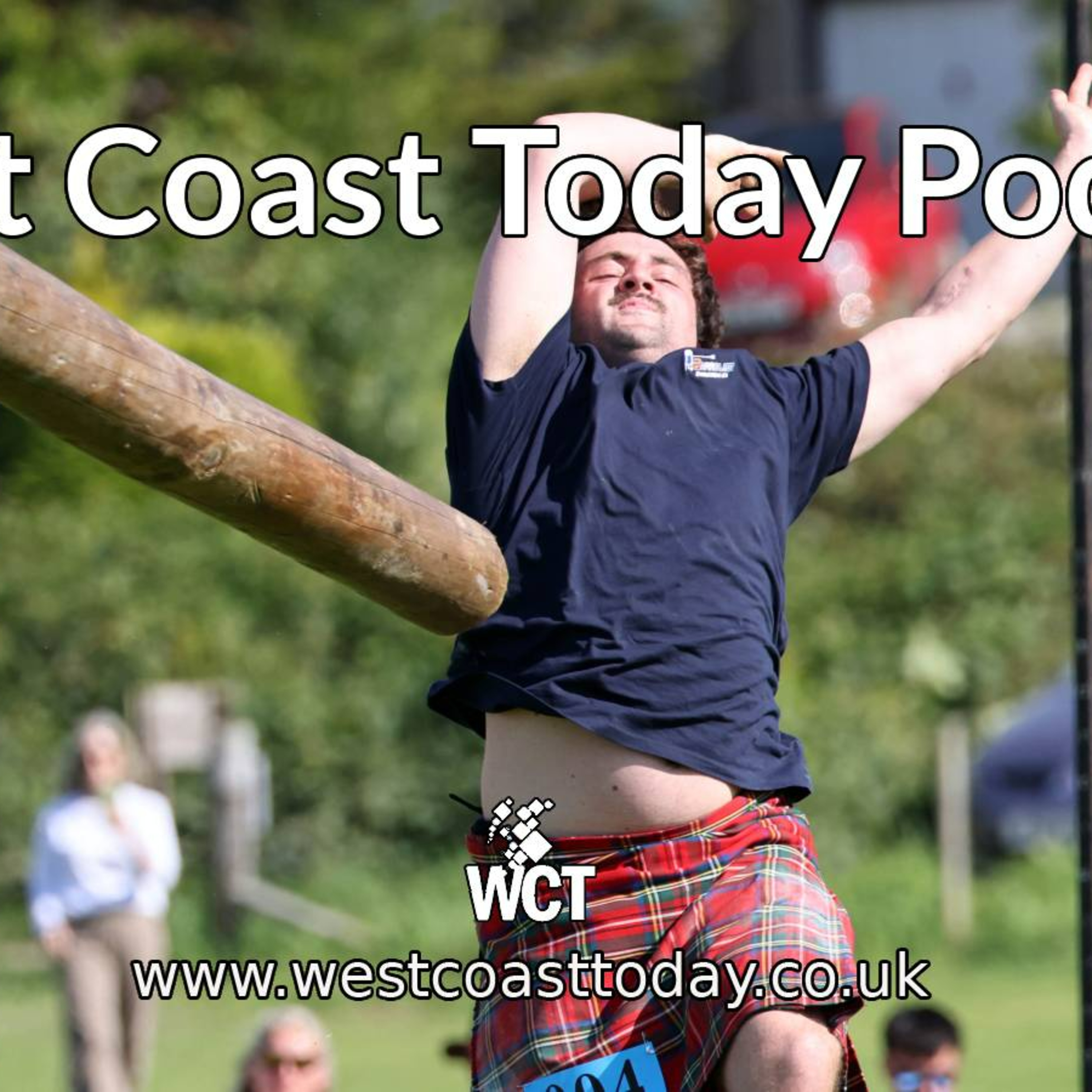 The West Coast Today Podcast - 22nd July 2026 episode artwork