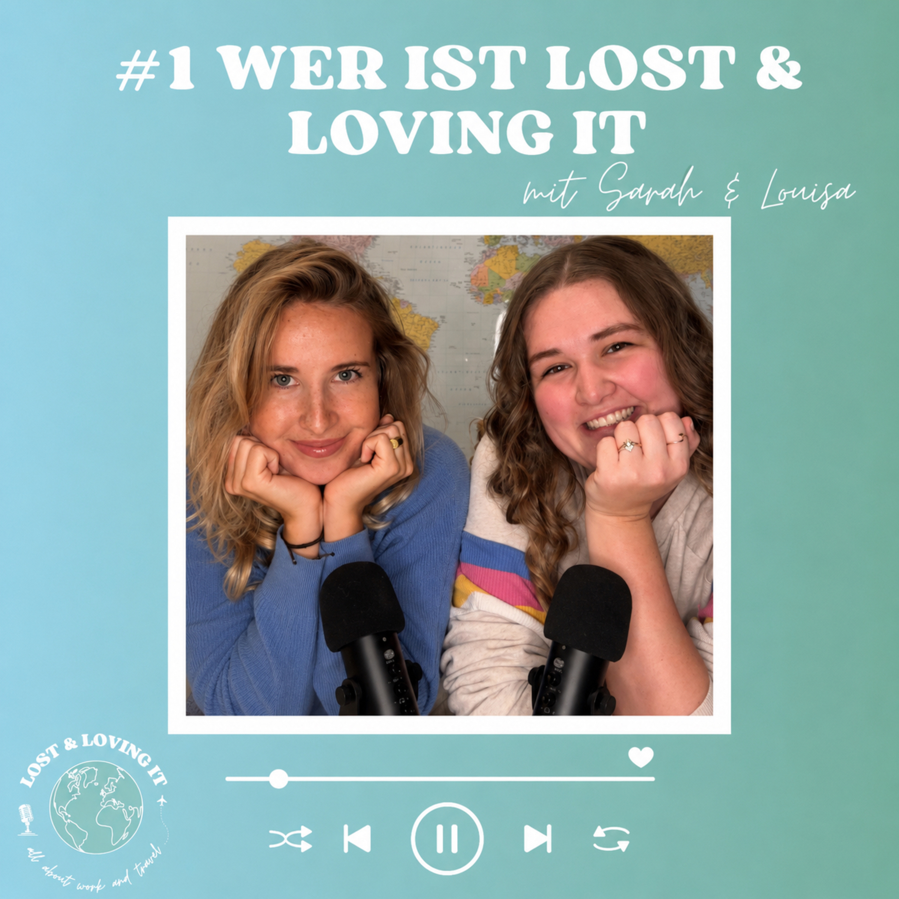 #1 Wer ist LOST & LOVING IT? mit Sarah und Louisa