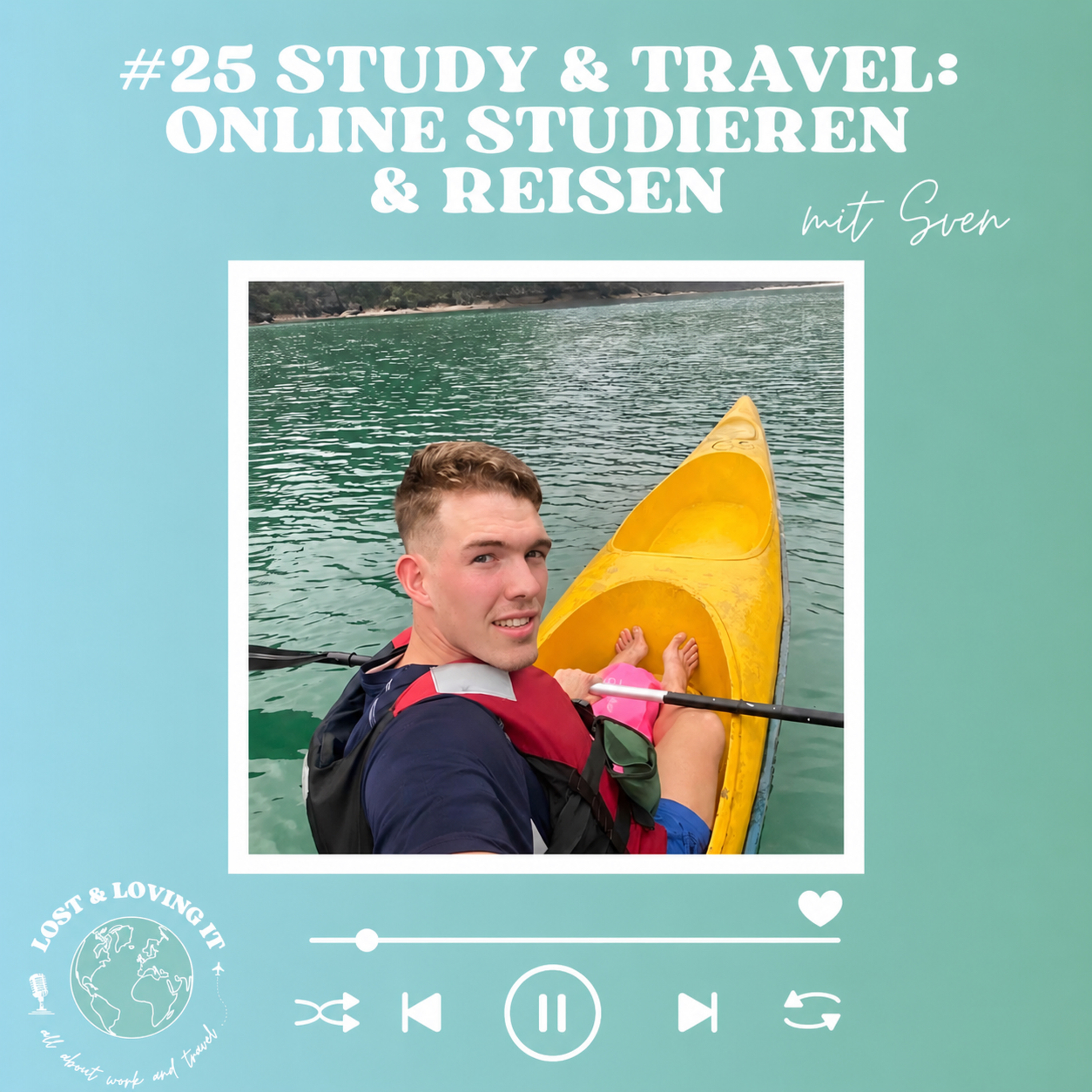#26 Study & Travel: Online studieren auf Reisen - INTERVIEW mit Sven und Sarah