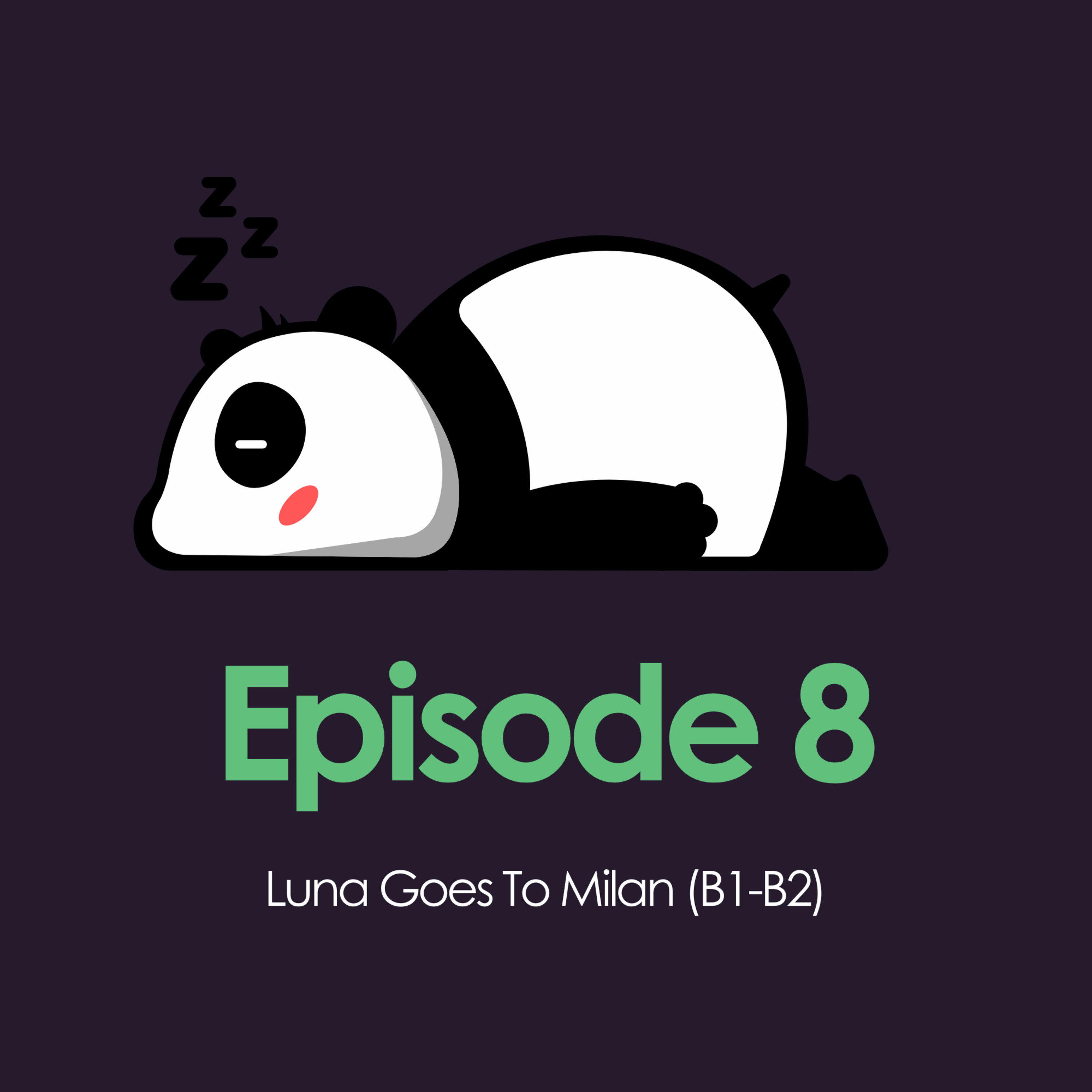 Luna Goes to Milan (B1-B2 English) episode artwork