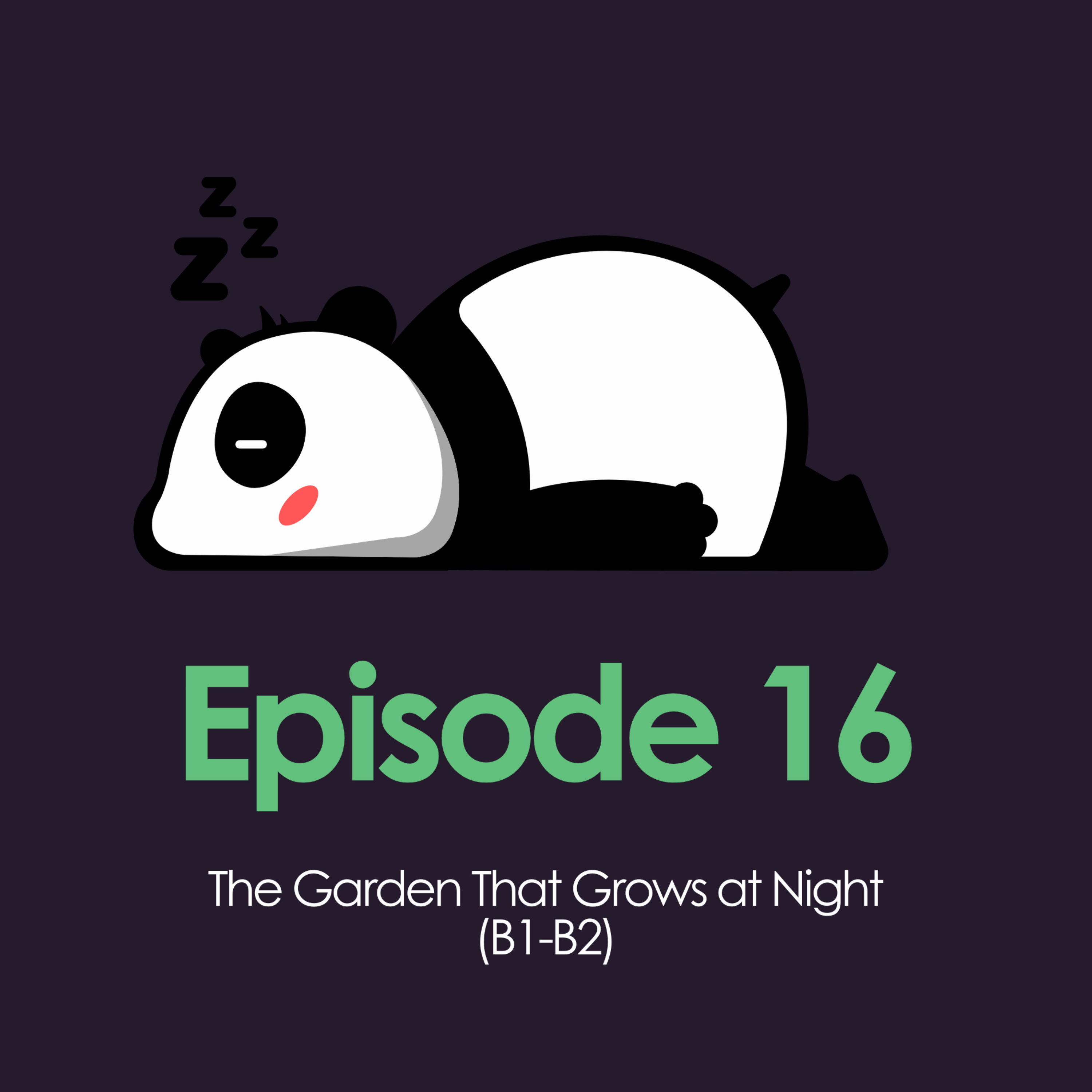 The Garden That Grows at Night (B1-B2 English) episode artwork