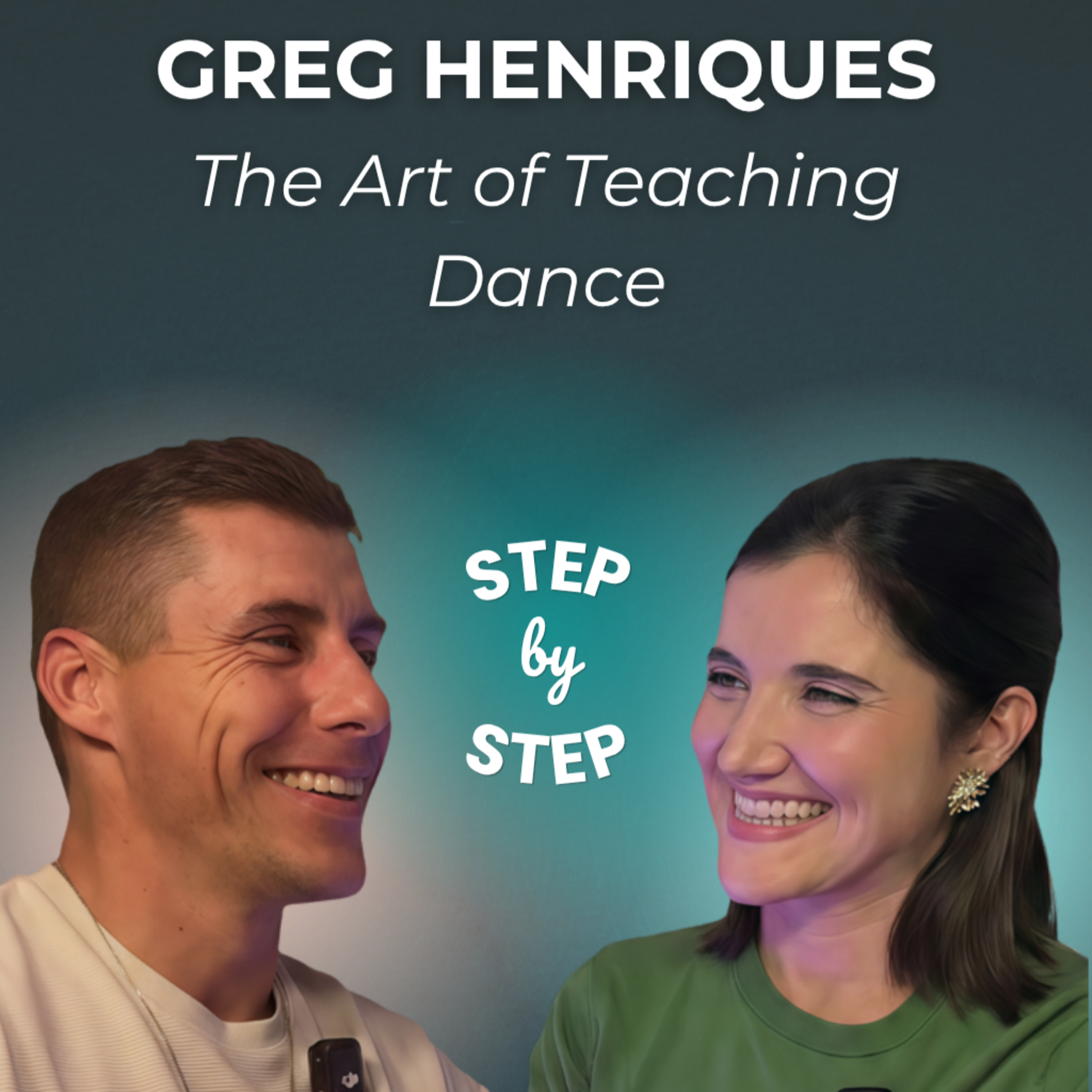 Greg Henriques: The Art of Teaching Dance episode artwork