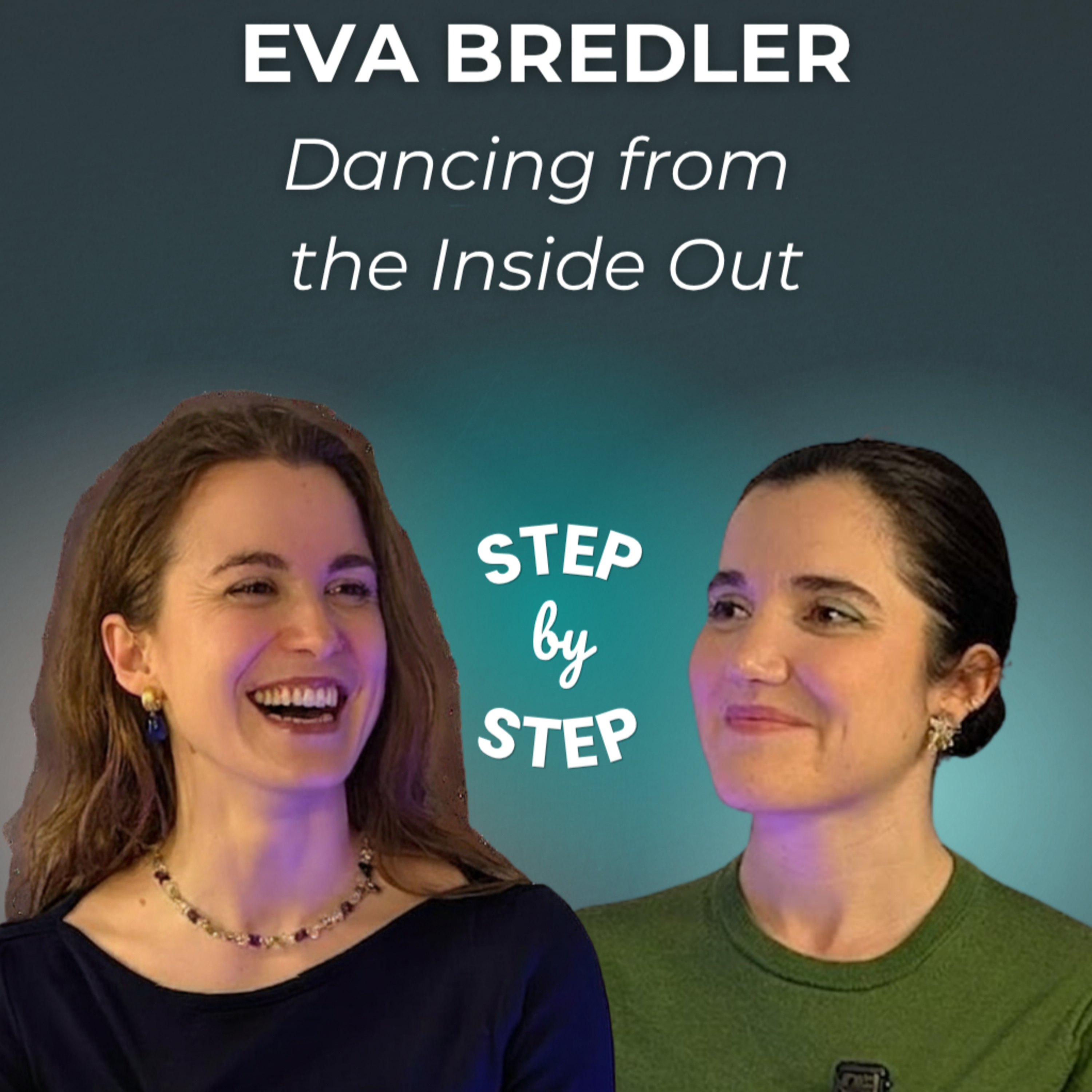 Eva Maria Bredler: Dancing from the Inside Out episode artwork