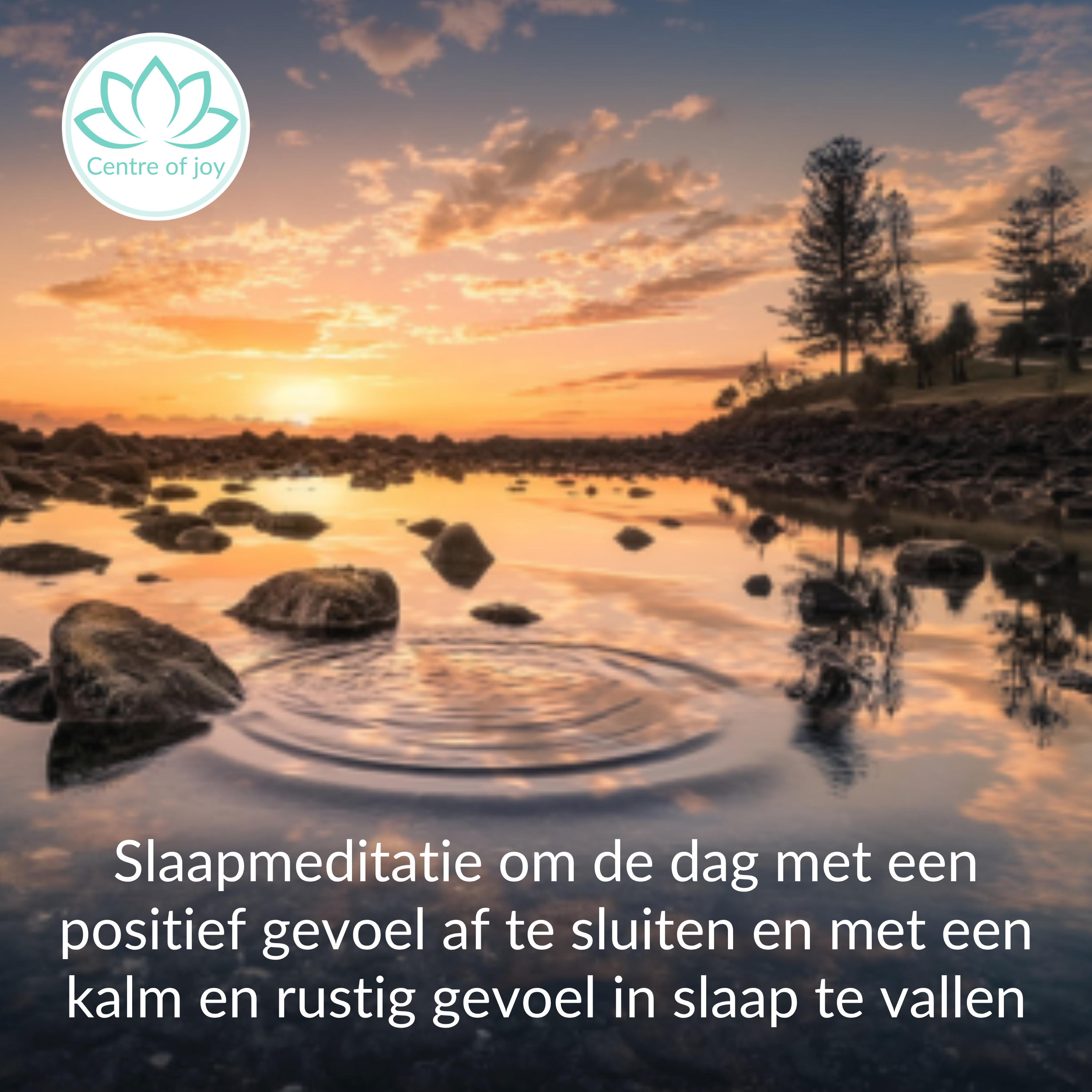 #061 | Slaapmeditatie om je dag positief af te sluiten en met een kalm en rustig gevoel in slaap te vallen
