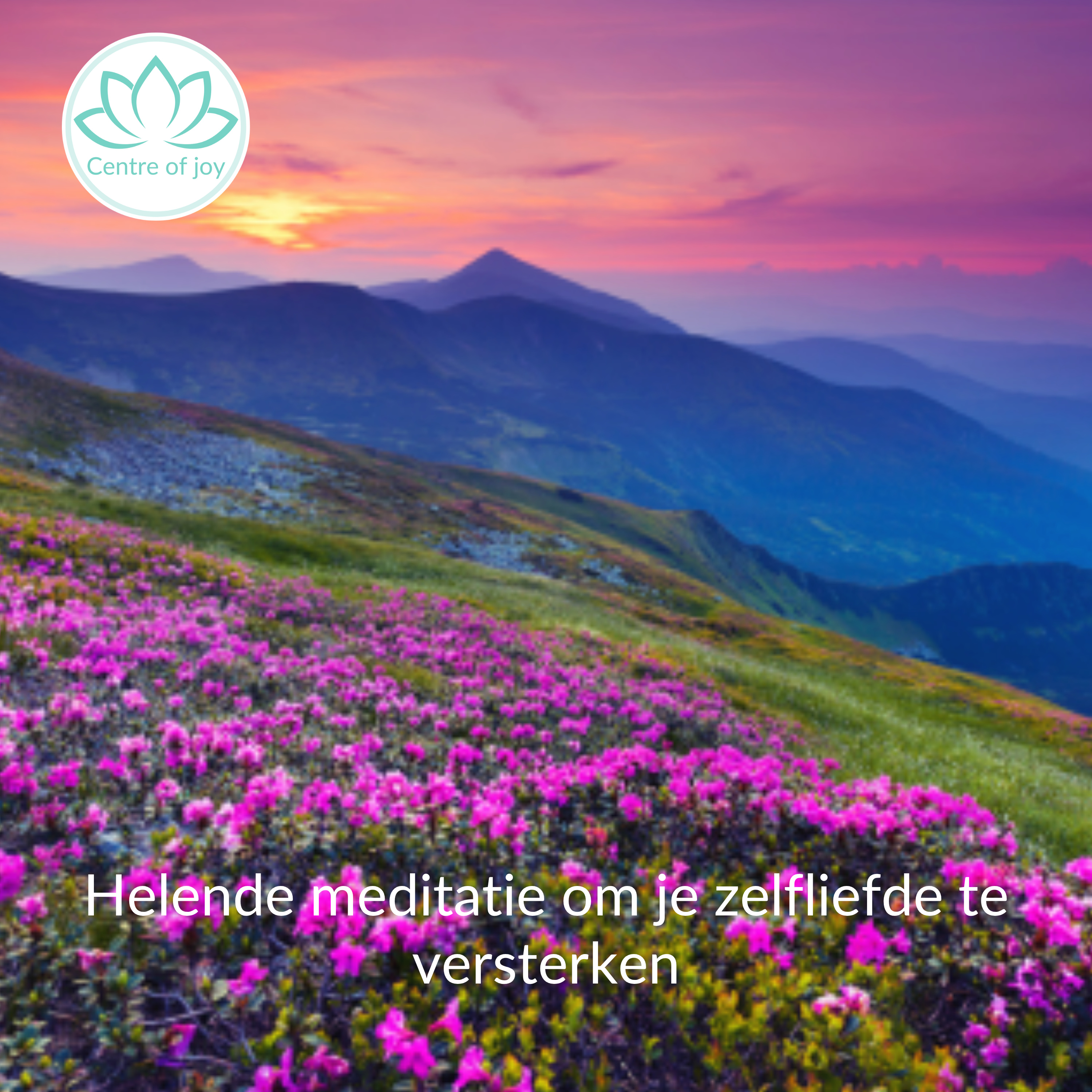 #067 | Helende meditatie om je zelfliefde te versterken