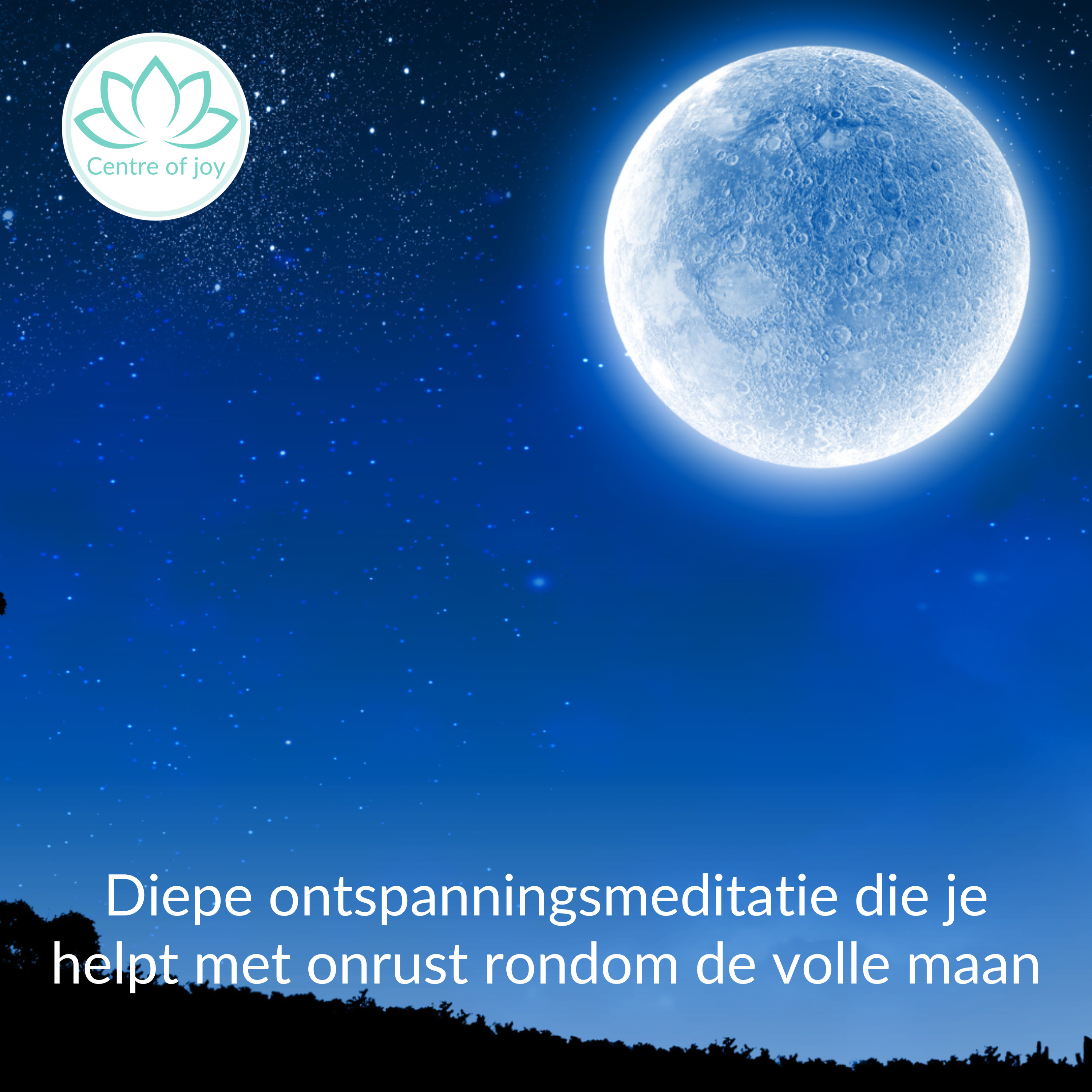 #097 | Diepe ontspanningsmeditatie die je helpt met onrust rondom de volle maan
