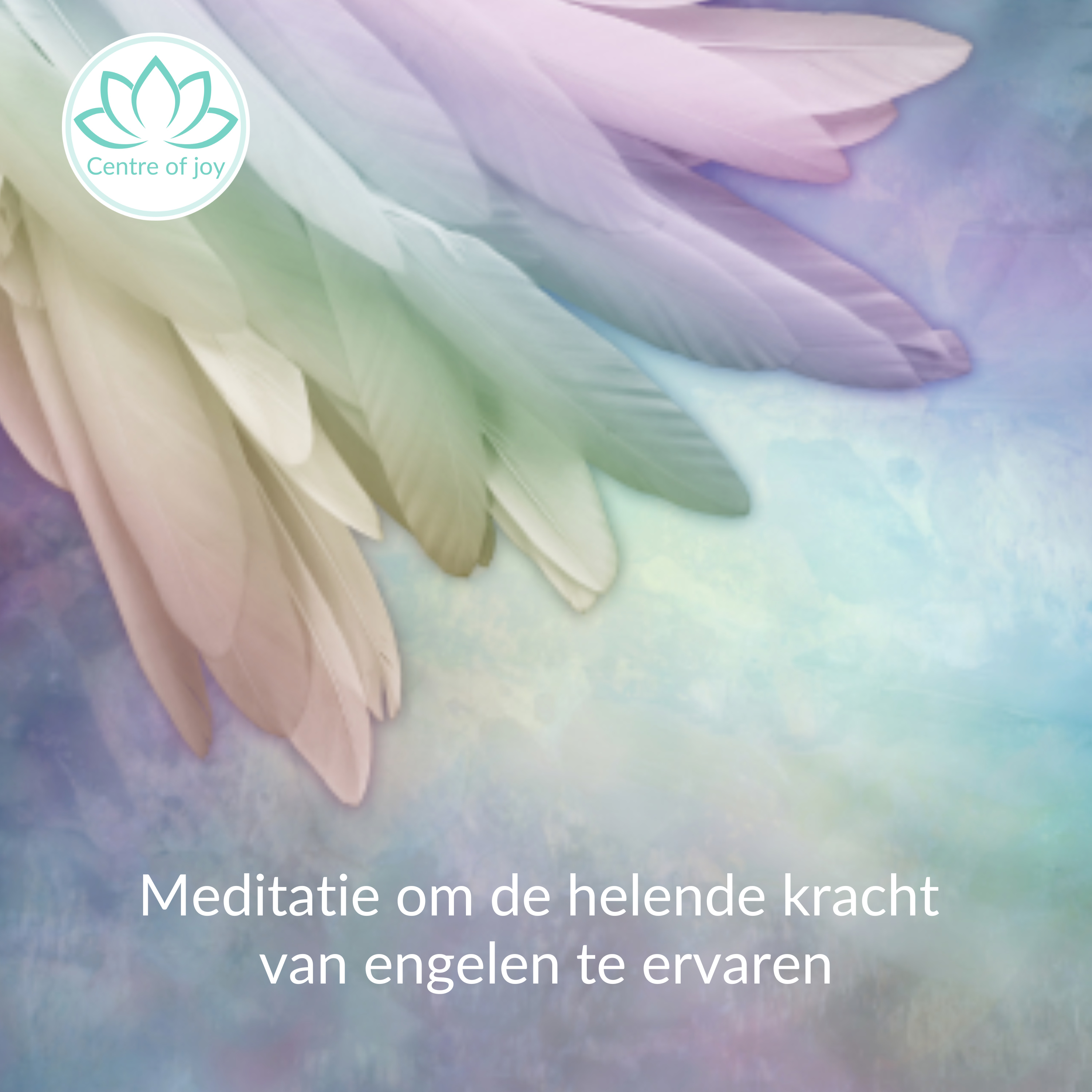 #098 | Meditatie om de helende kracht van engelen te ervaren