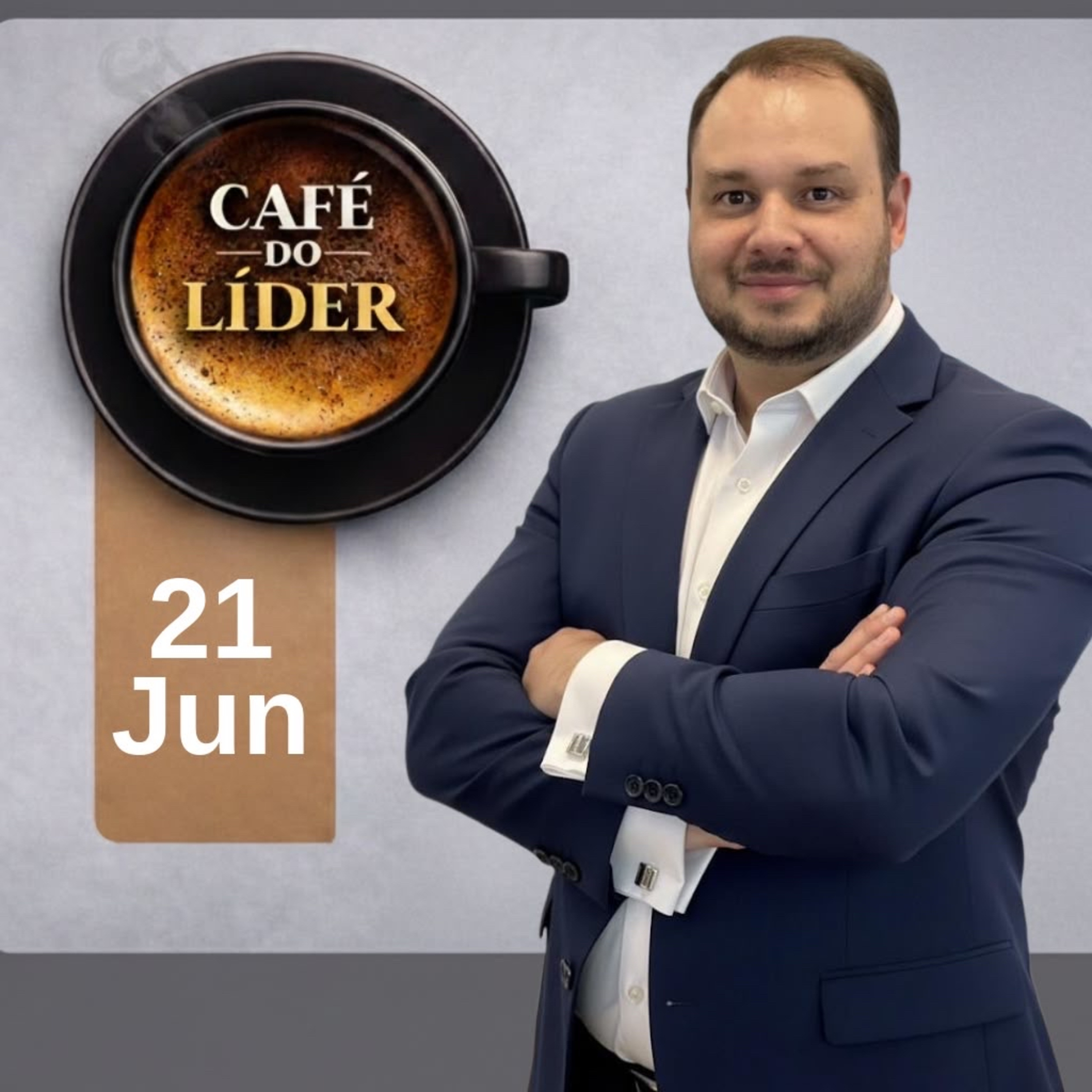 Café do Líder | 21 de junho  episode artwork