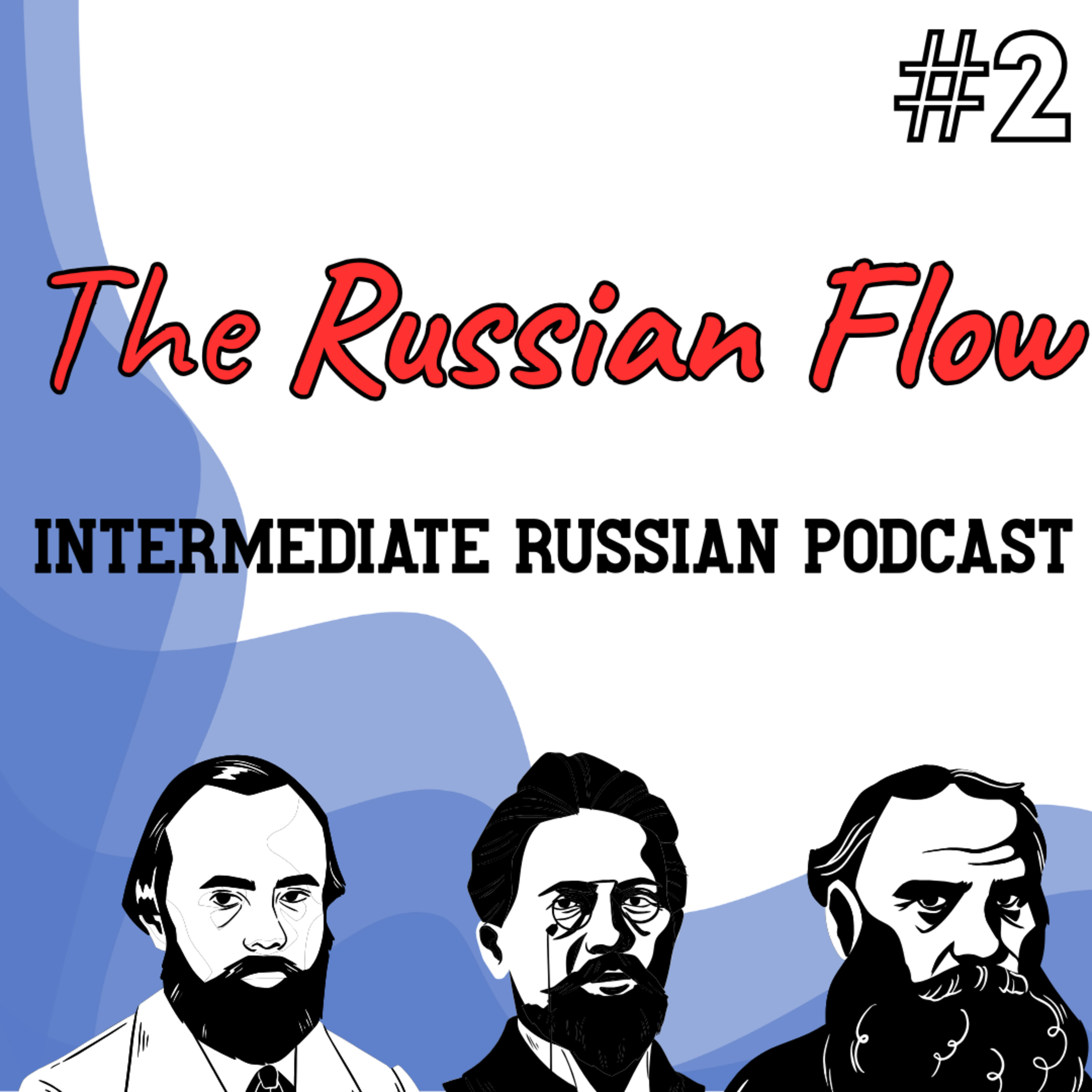 🎙️2 — Can you SPEAK Russian without an accent? [Intermediate Russian Podcast] episode artwork