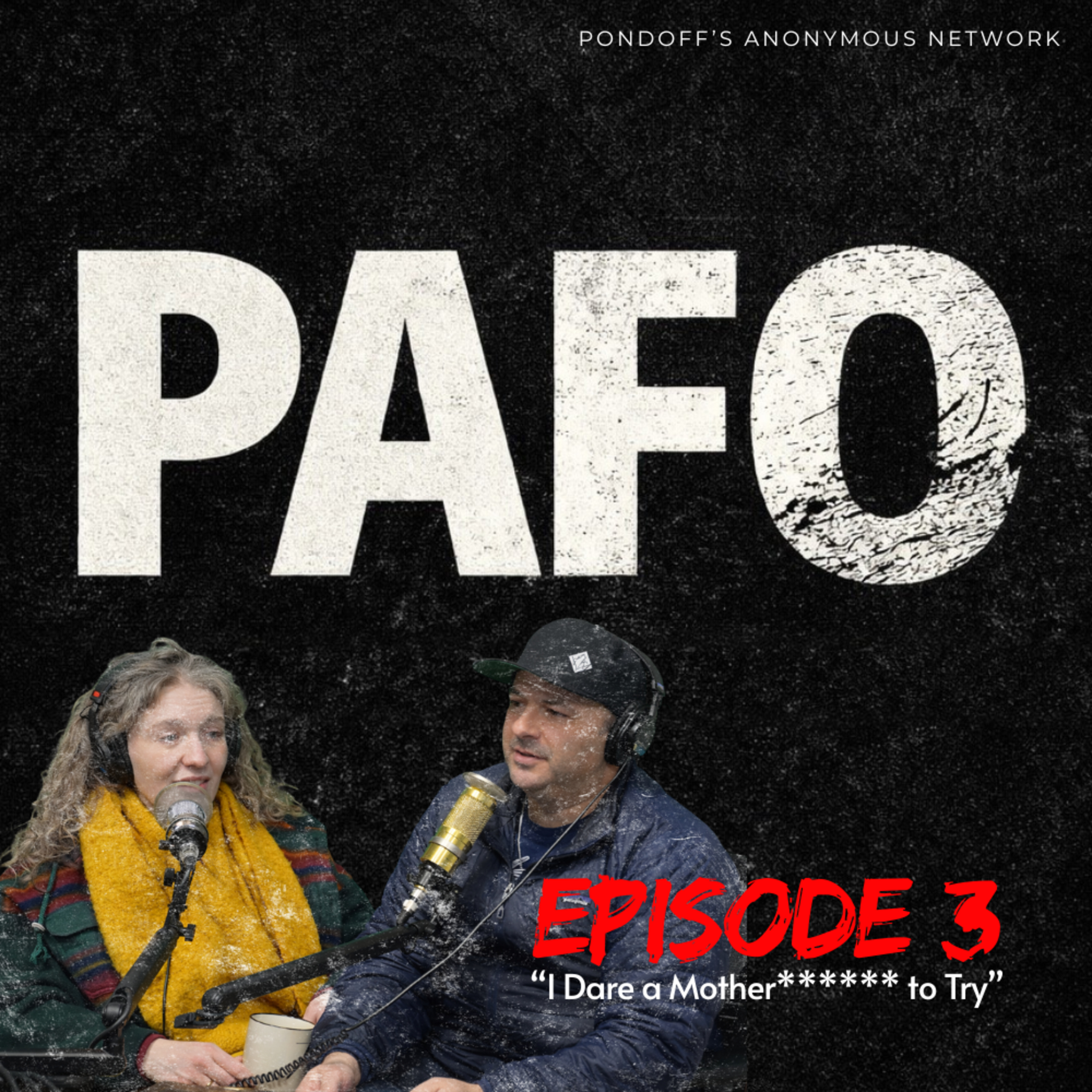 “I Dare a Mother****** to Try” episode artwork