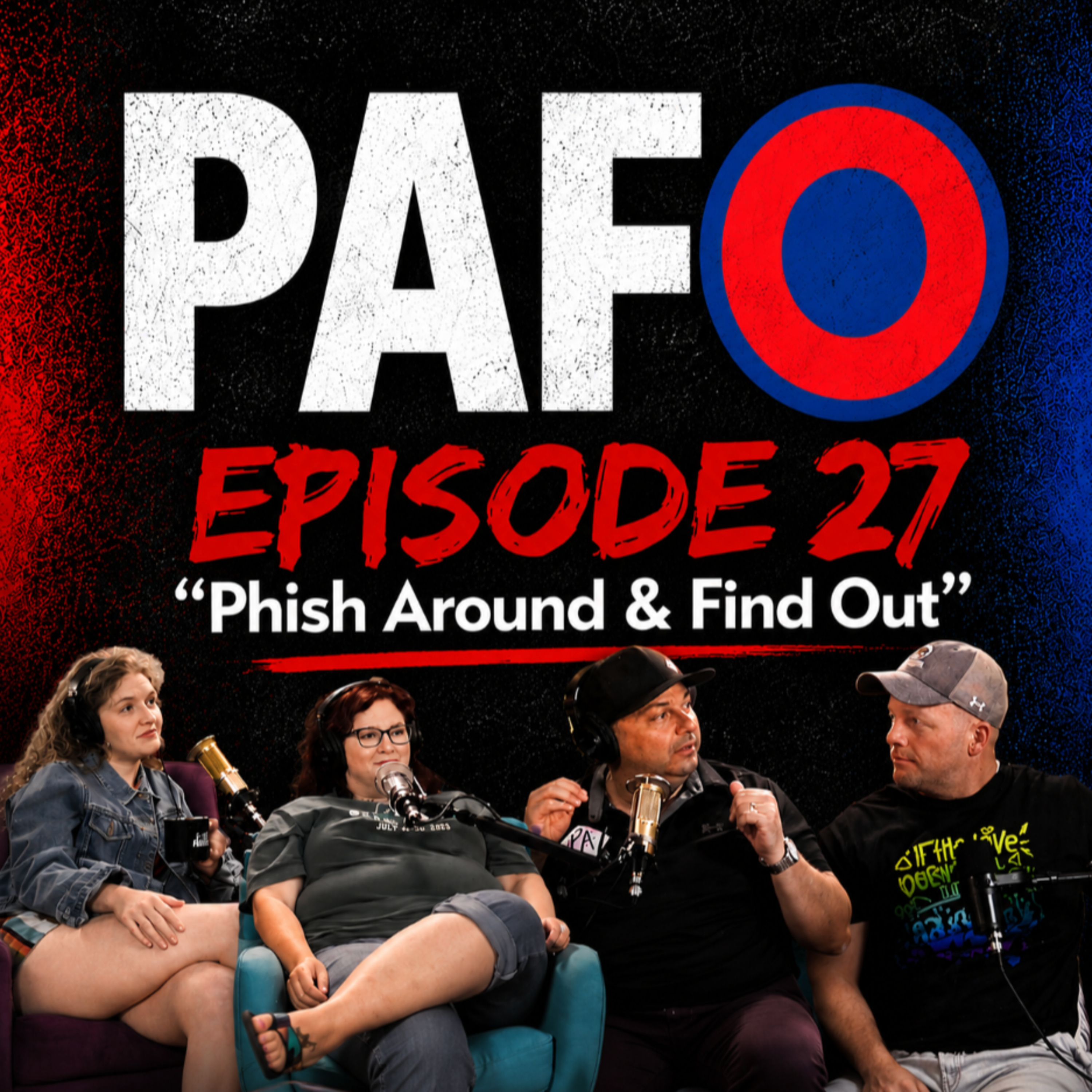 "Phish Around & Find Out" episode artwork