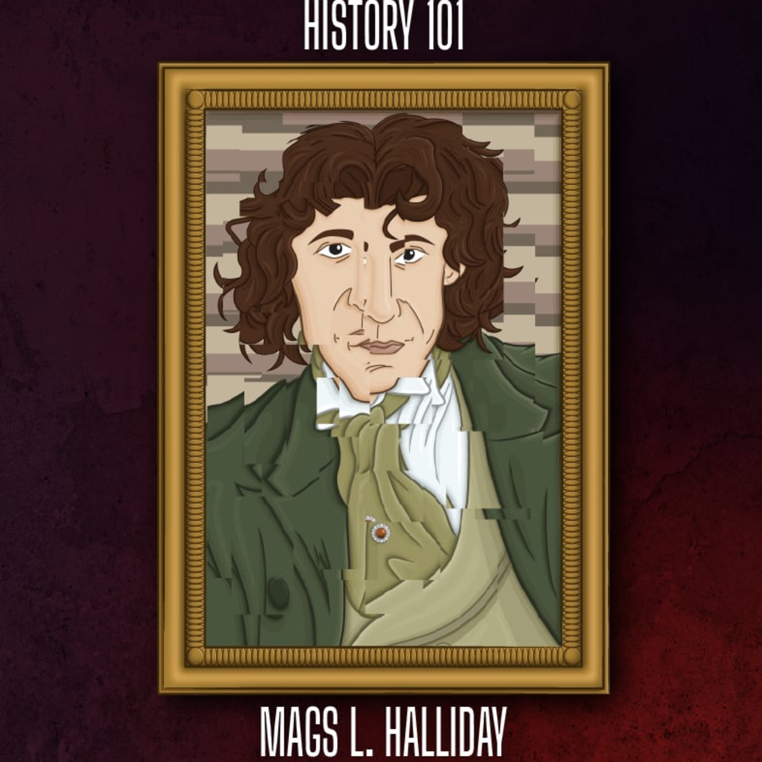History 101 by Mags L. Halliday (featuring Mark Donaldson)  episode artwork