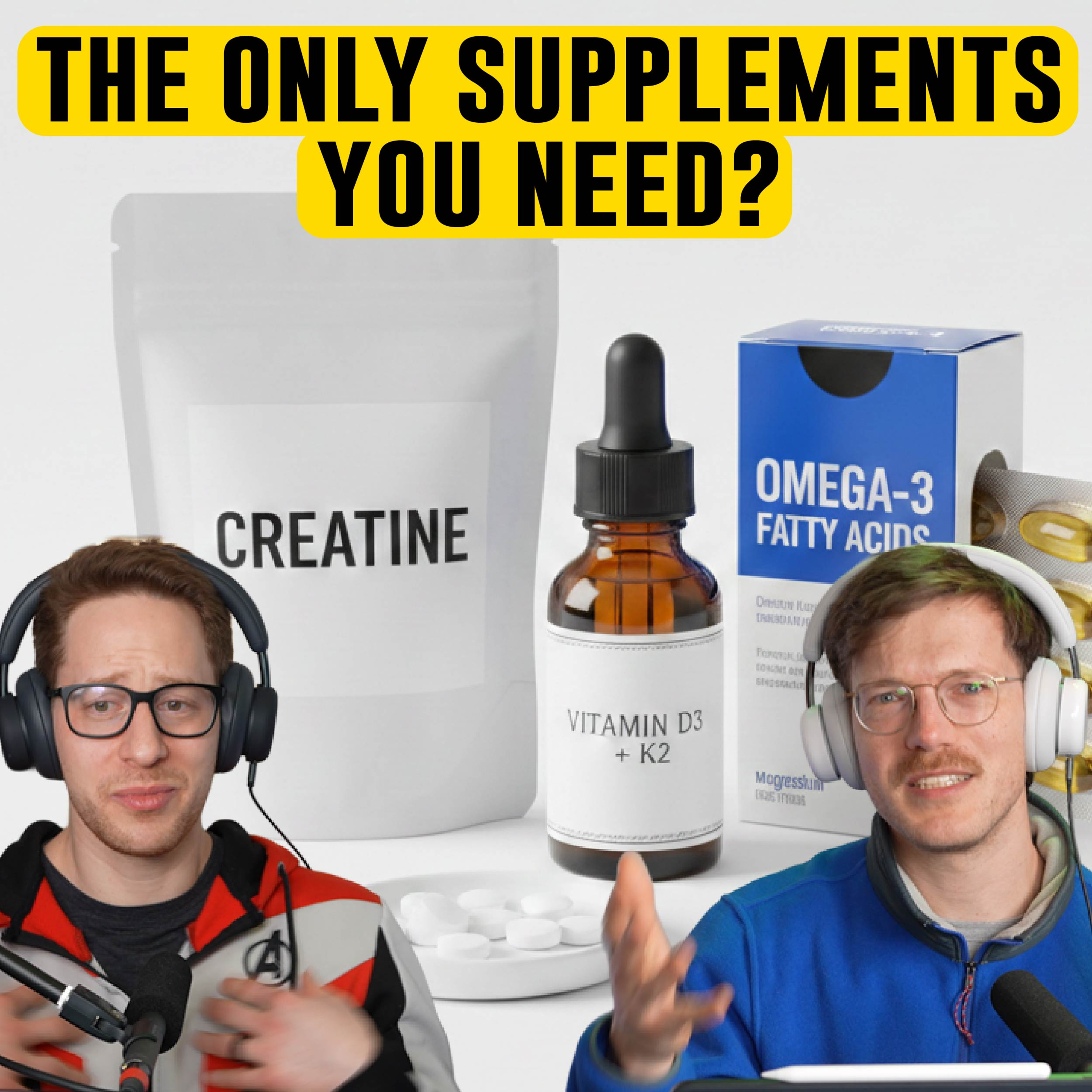 How We Think About Supplements: What We Take, What We Ditched & Our Daily Protocols (Fit For Science Episode 12) episode artwork