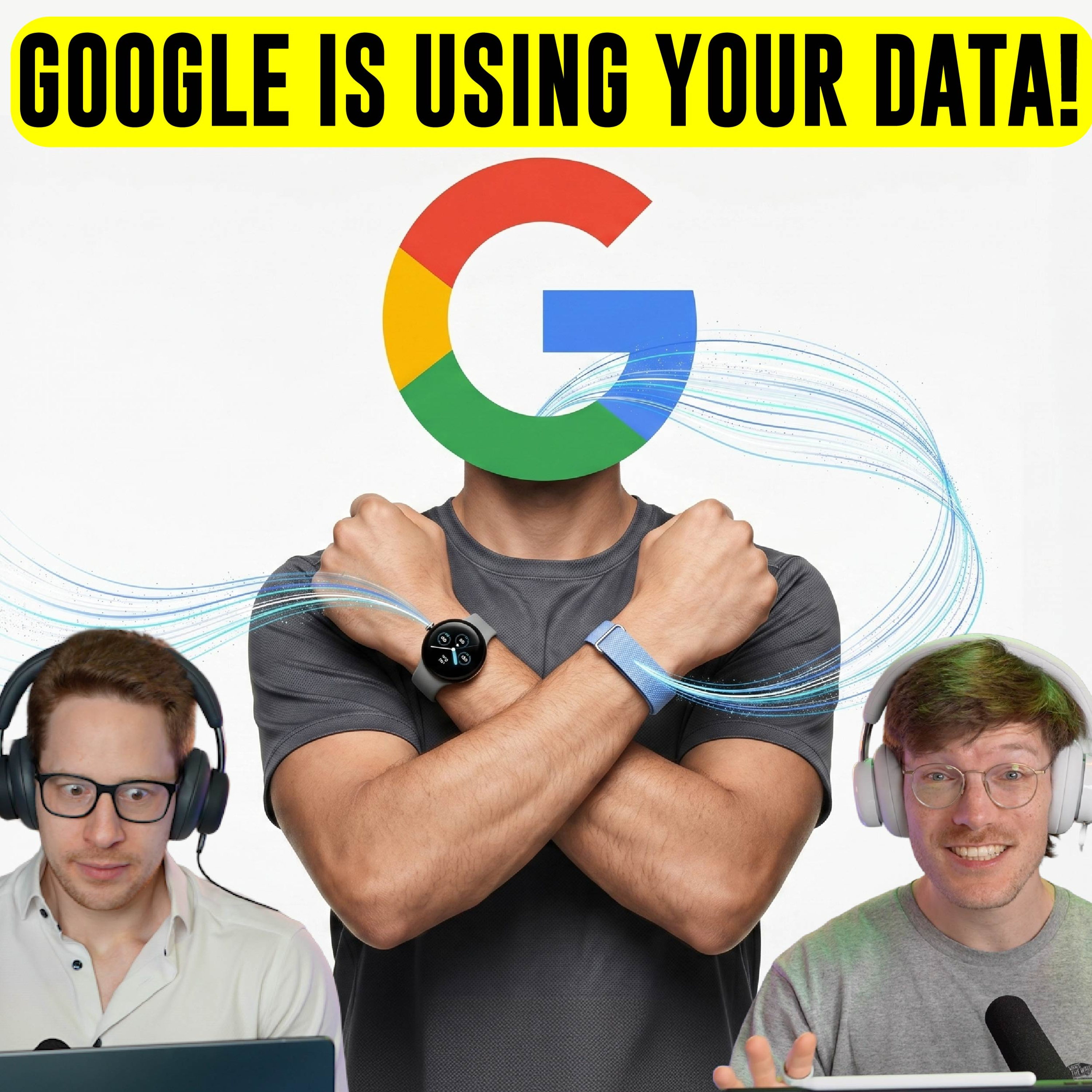 #20 Google Wants Your Fitbit Data for AI! And it’s not (all) bad news! episode artwork