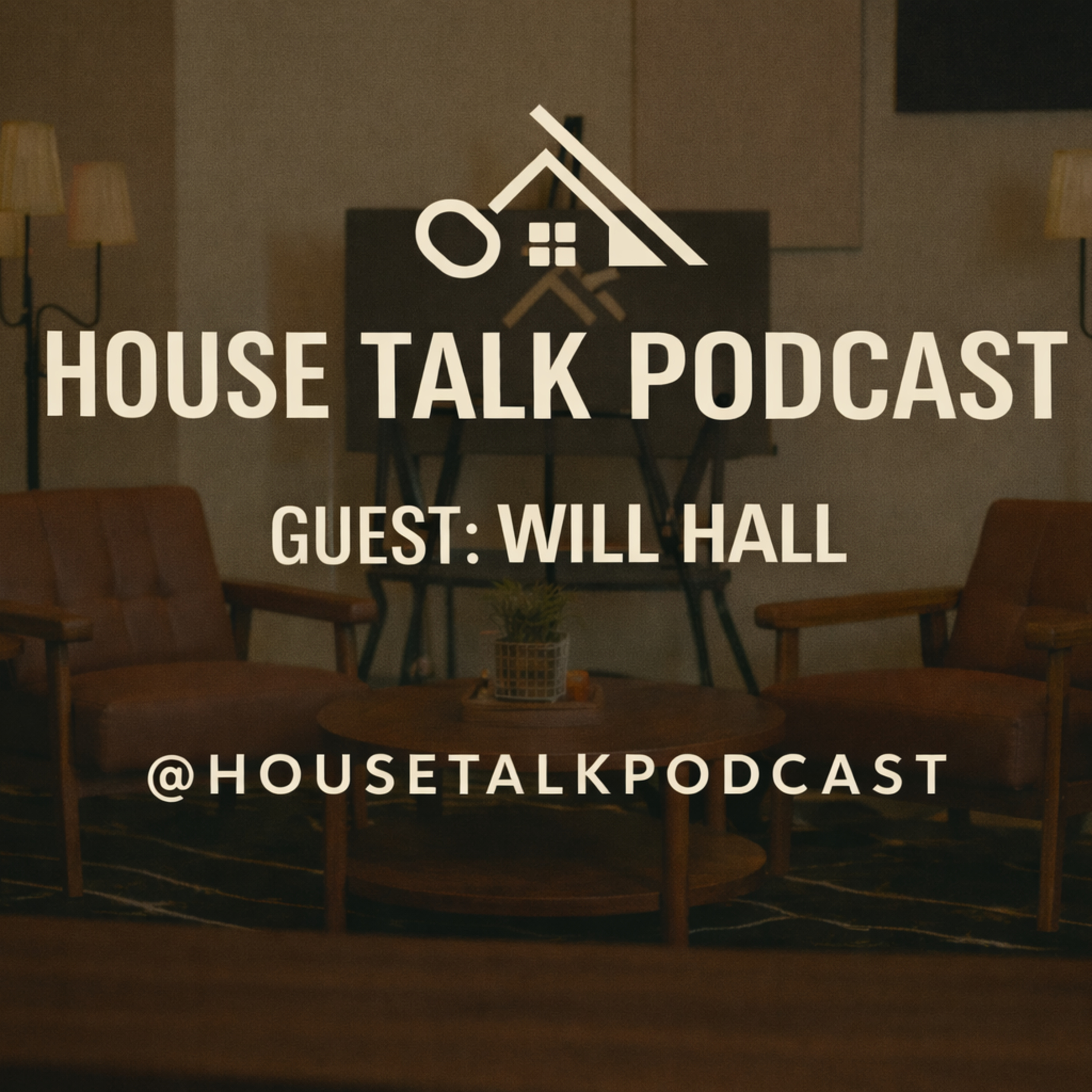 House Talk Podcast