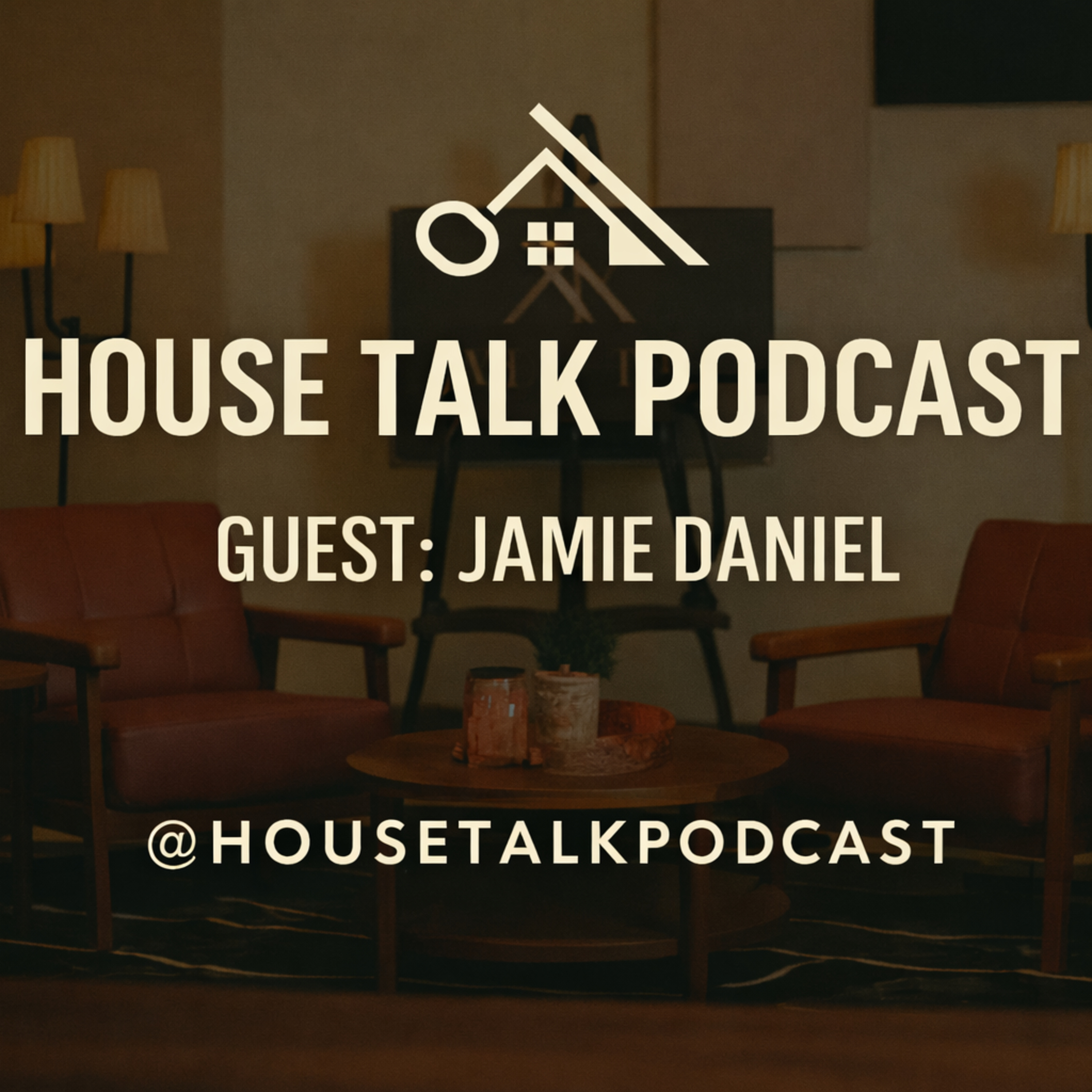 House Talk Podcast
