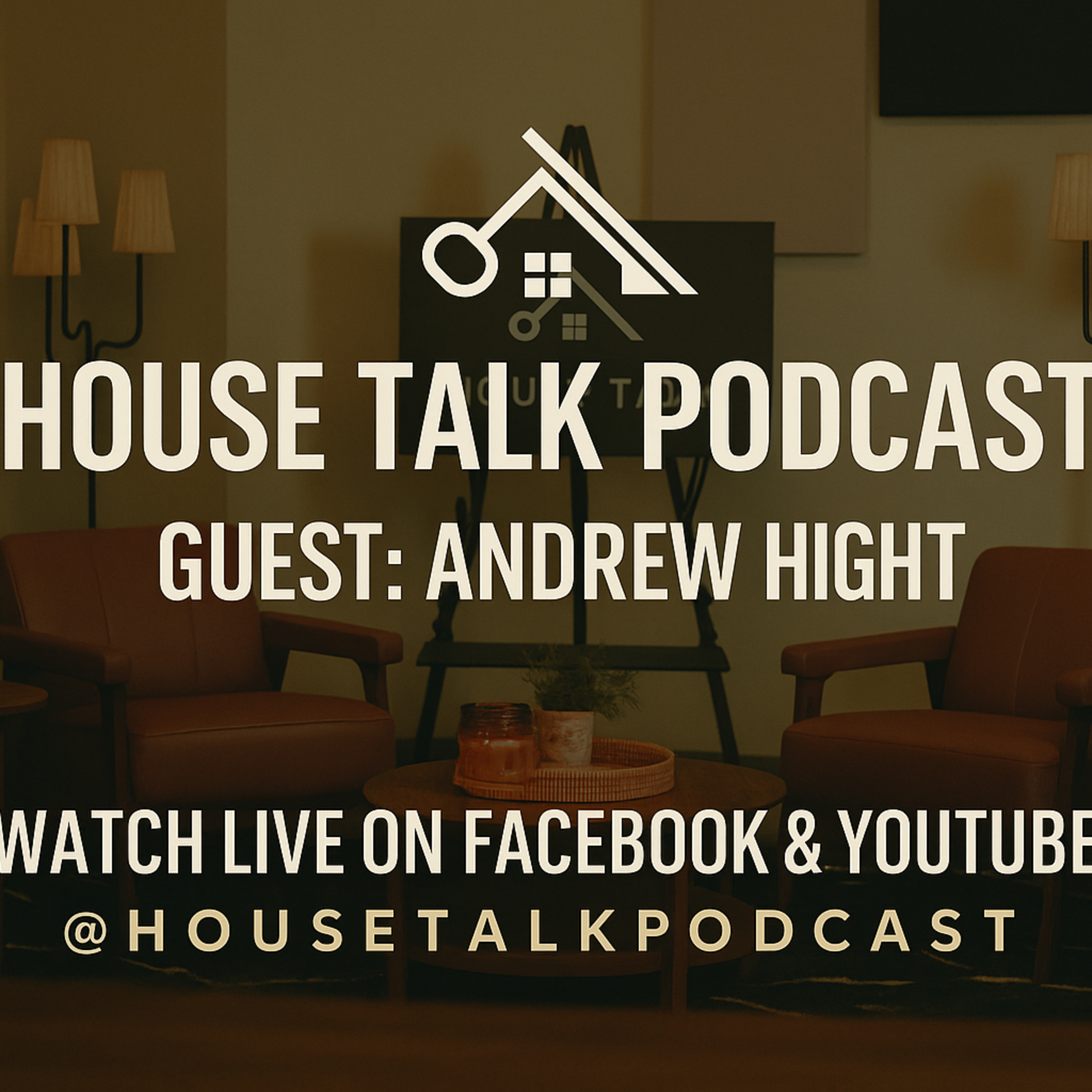House Talk Podcast