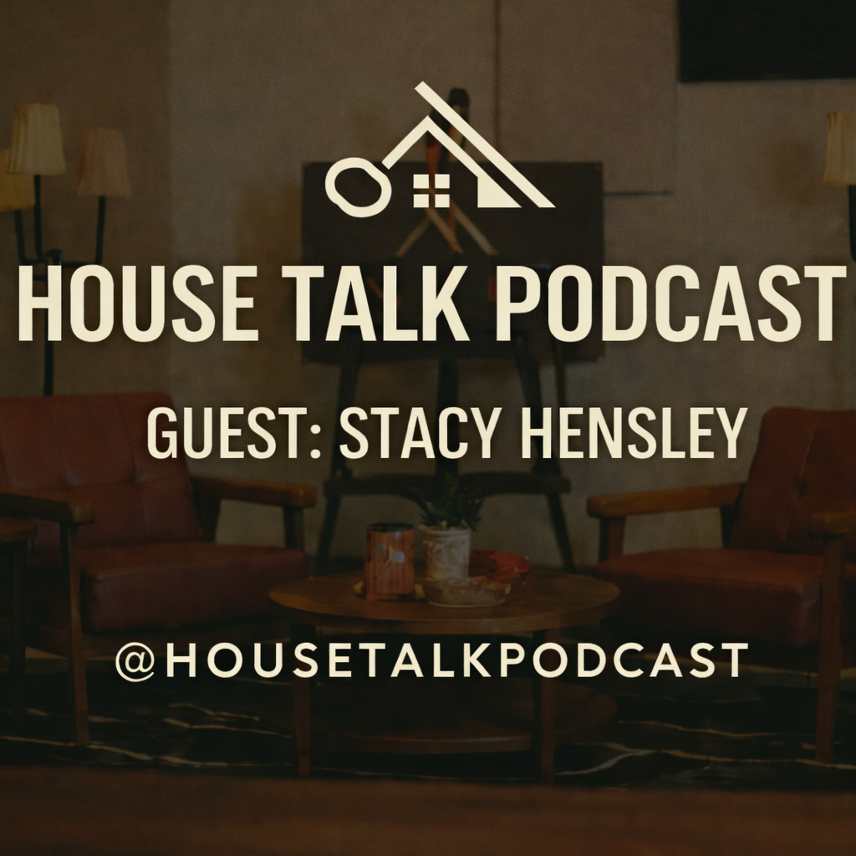 House Talk Podcast