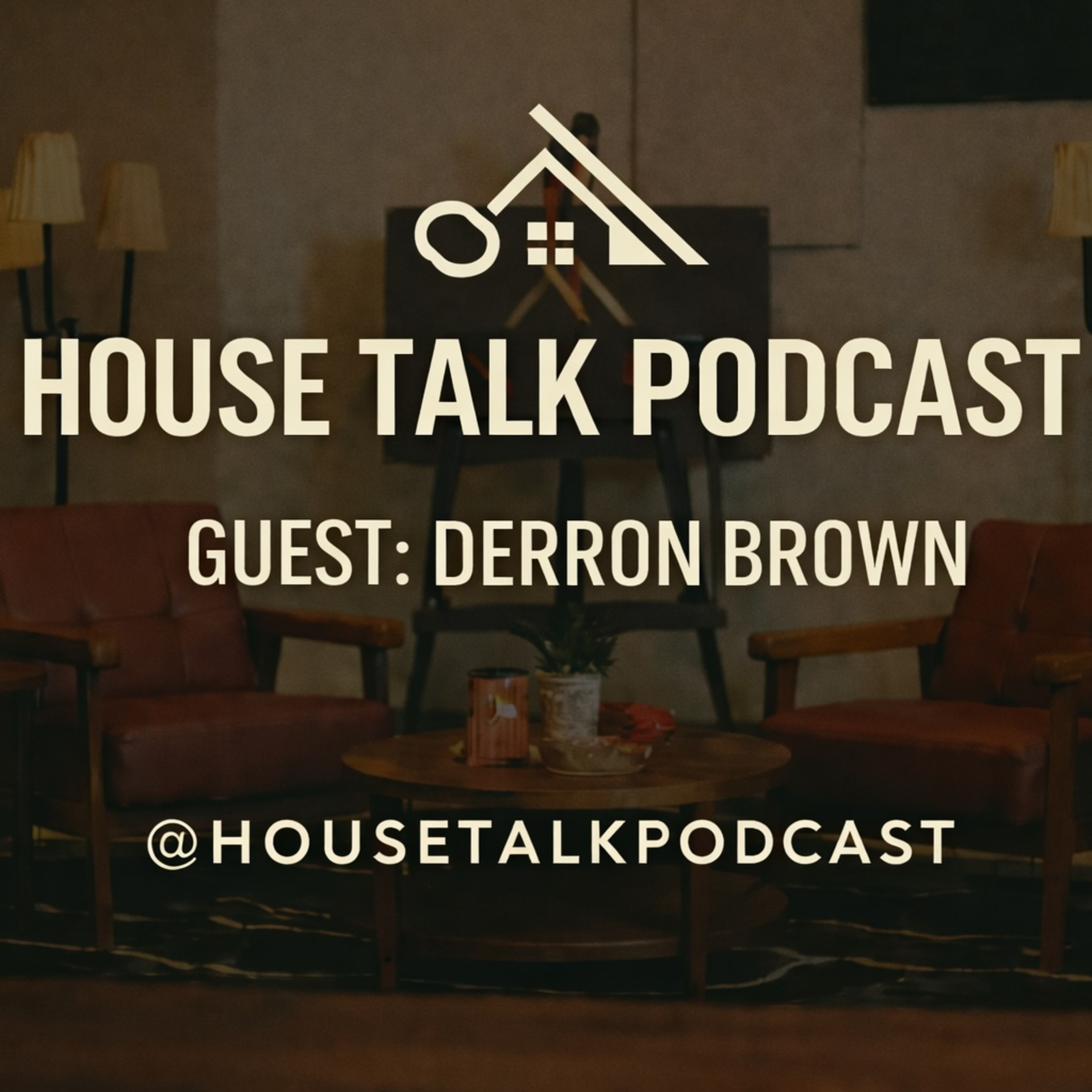 House Talk Podcast