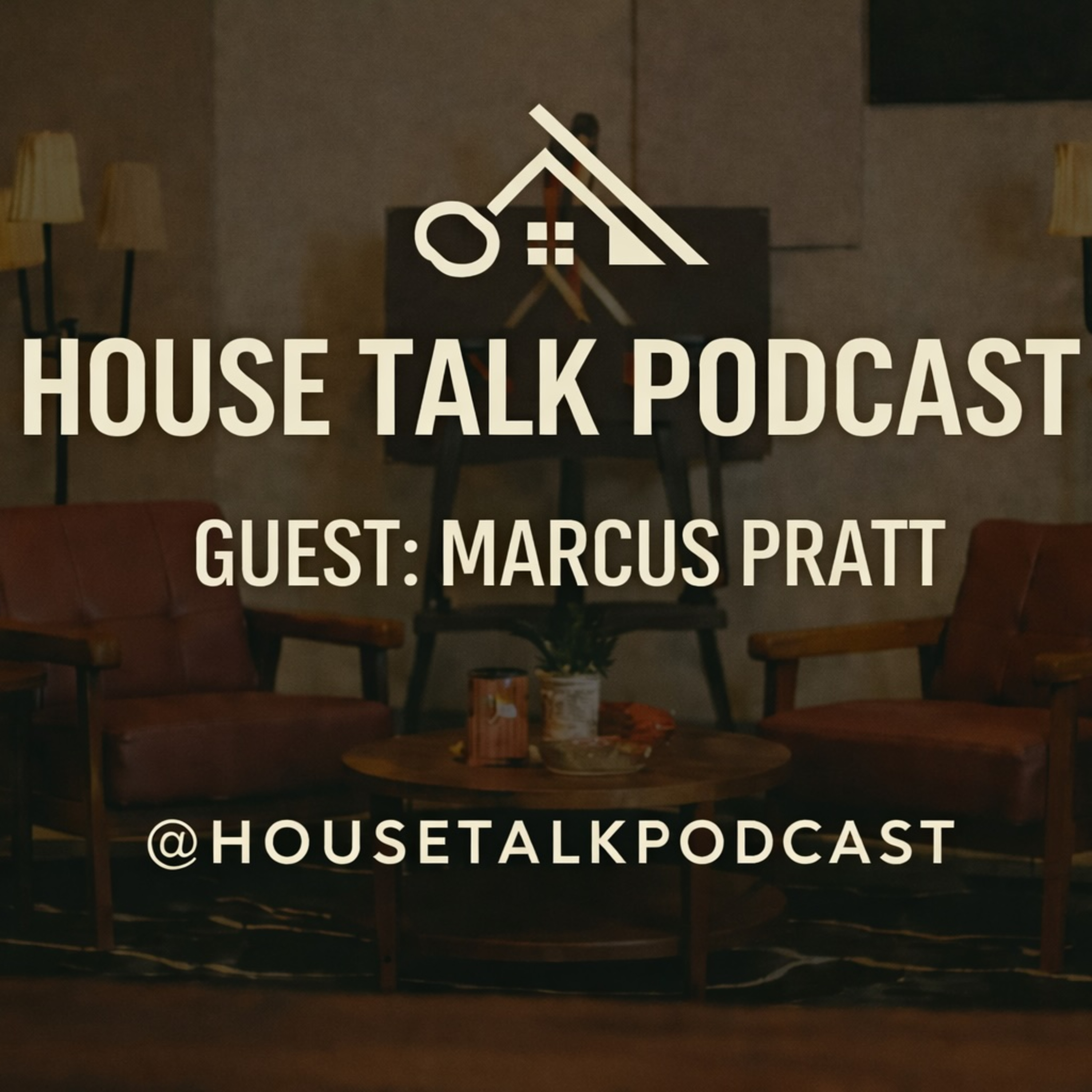 House Talk Podcast