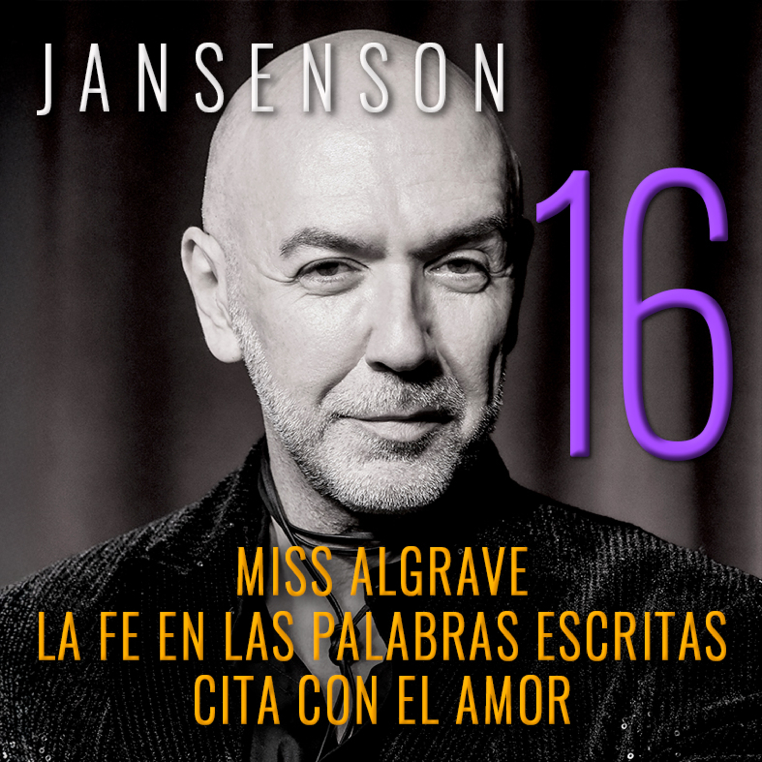 Episodio 16: Miss / Fe / Cita