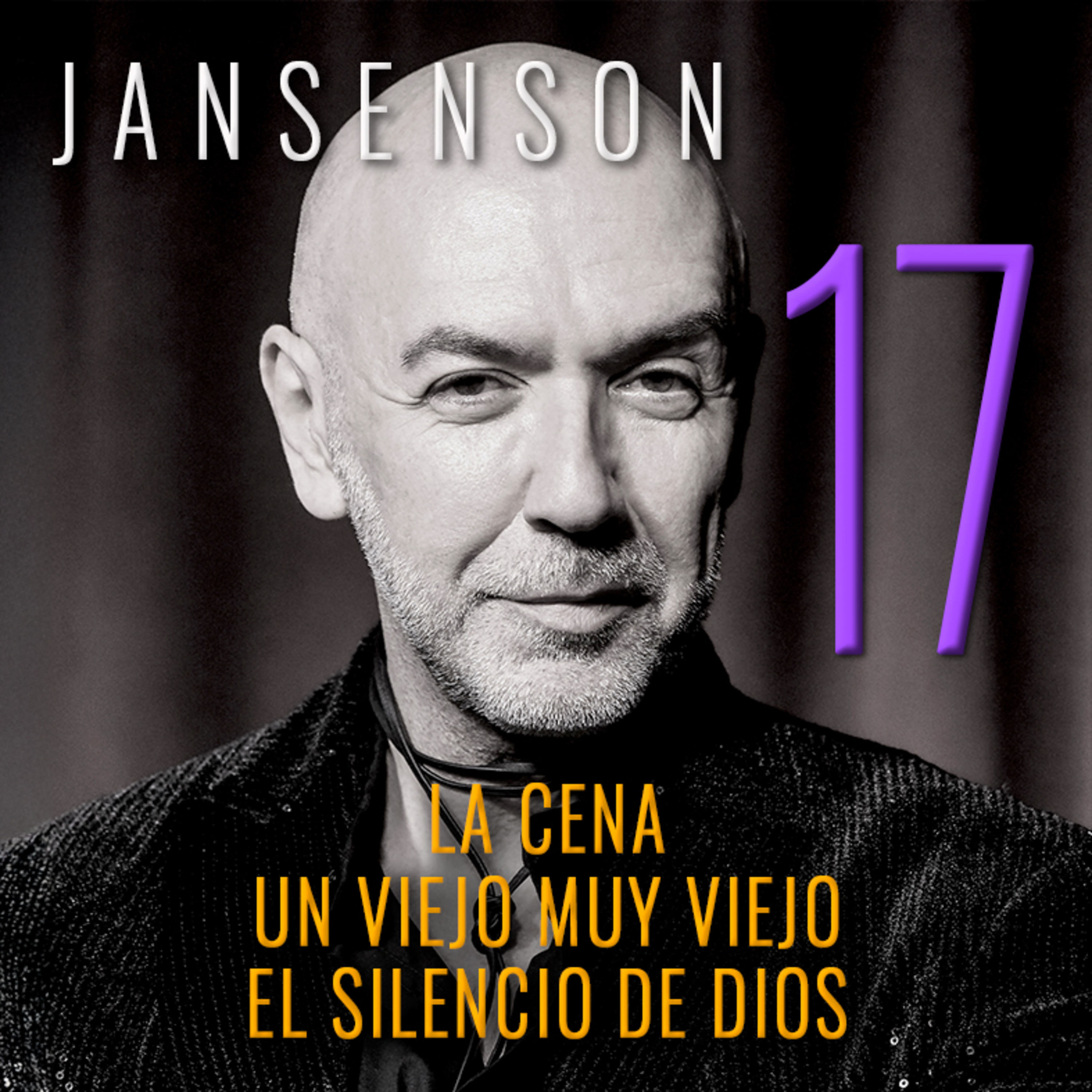 Episodio 17: Cena / Viejo / Dios